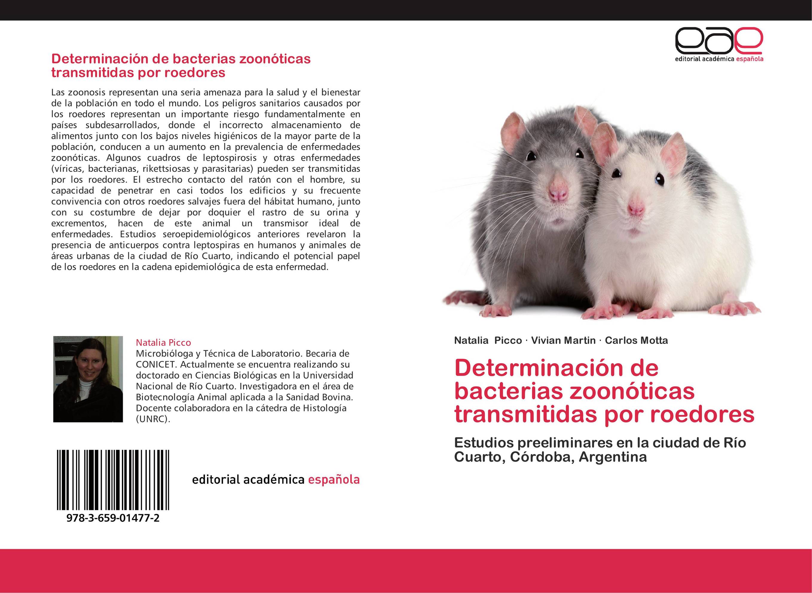 Determinación de bacterias zoonóticas transmitidas por roedores