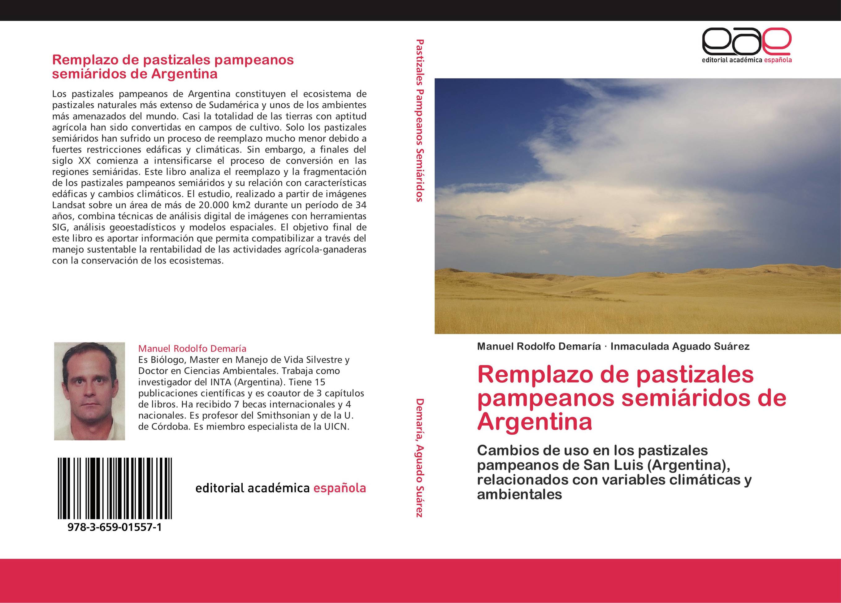 Remplazo de pastizales pampeanos semiáridos de Argentina