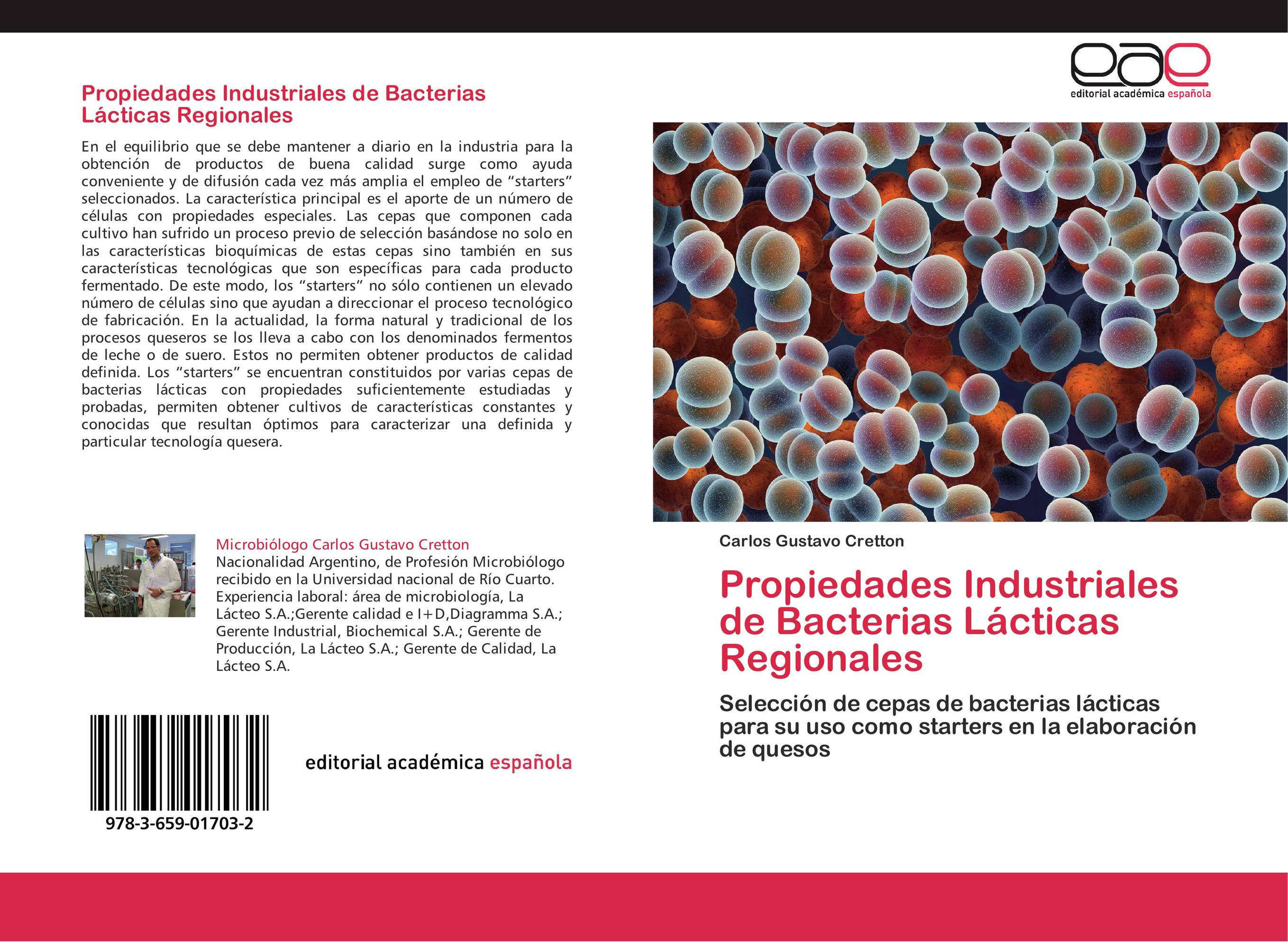 Propiedades Industriales de Bacterias Lácticas Regionales