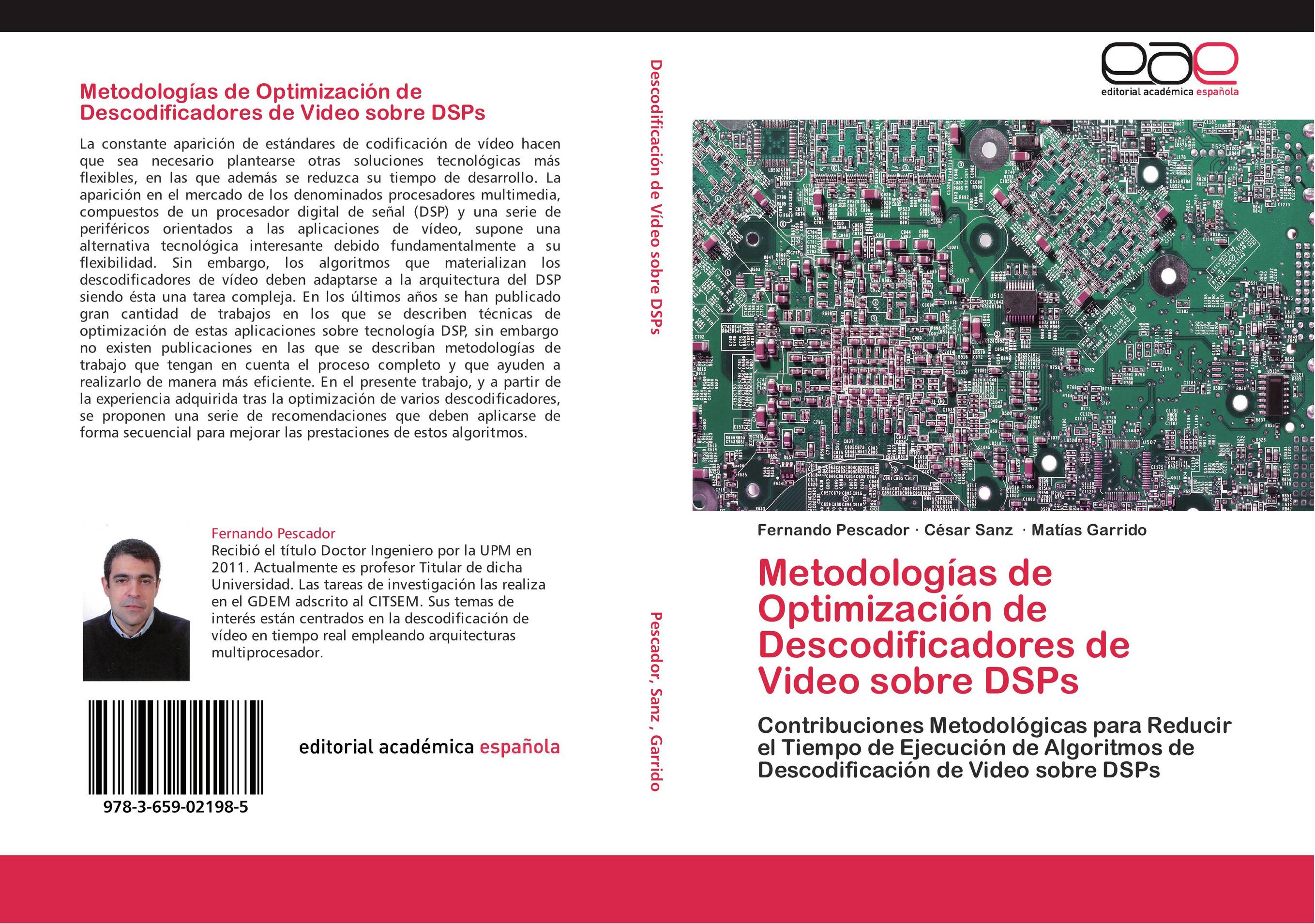 Metodologías de Optimización de Descodificadores de Video sobre DSPs