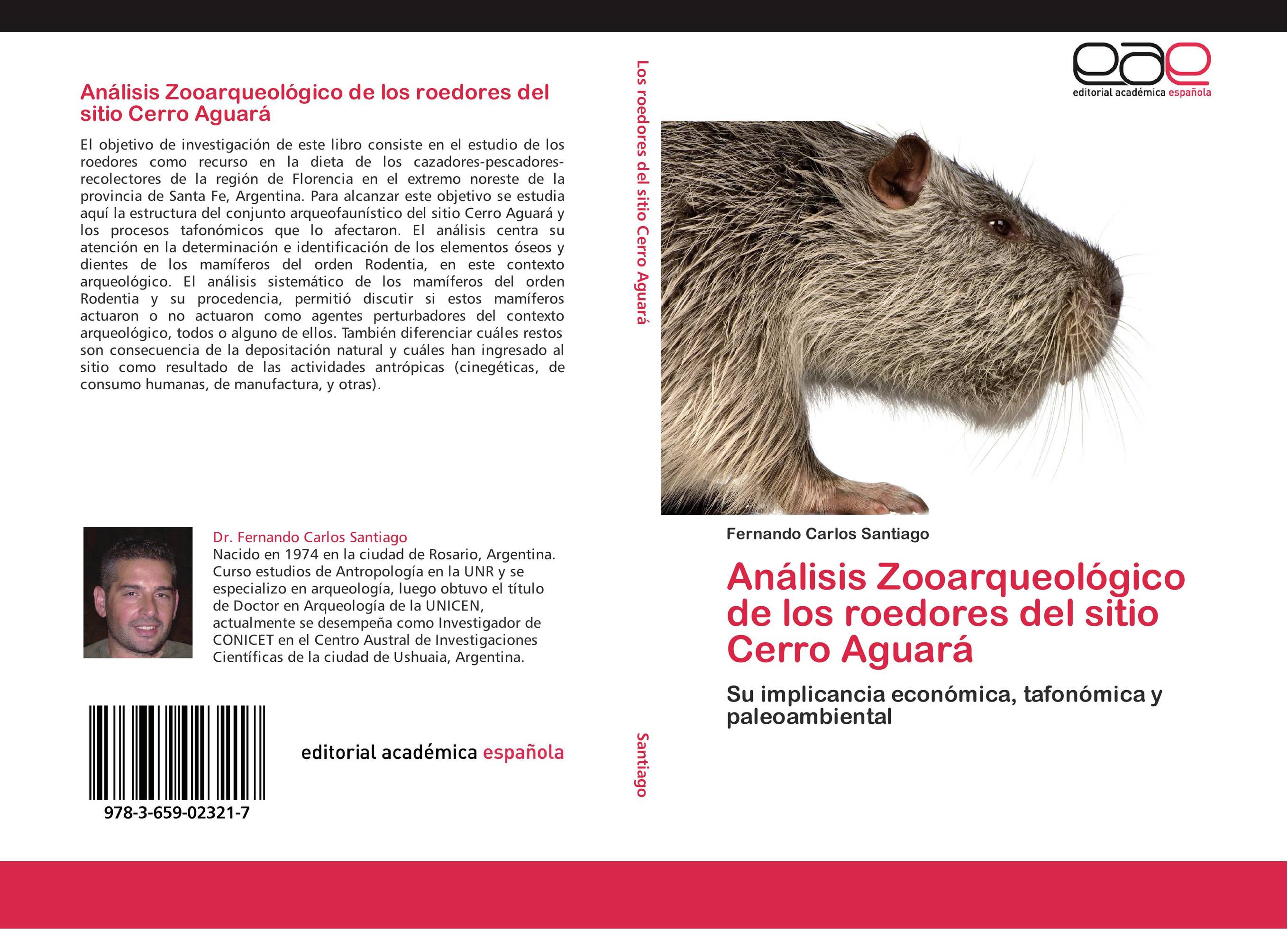 Análisis Zooarqueológico de los roedores del sitio Cerro Aguará