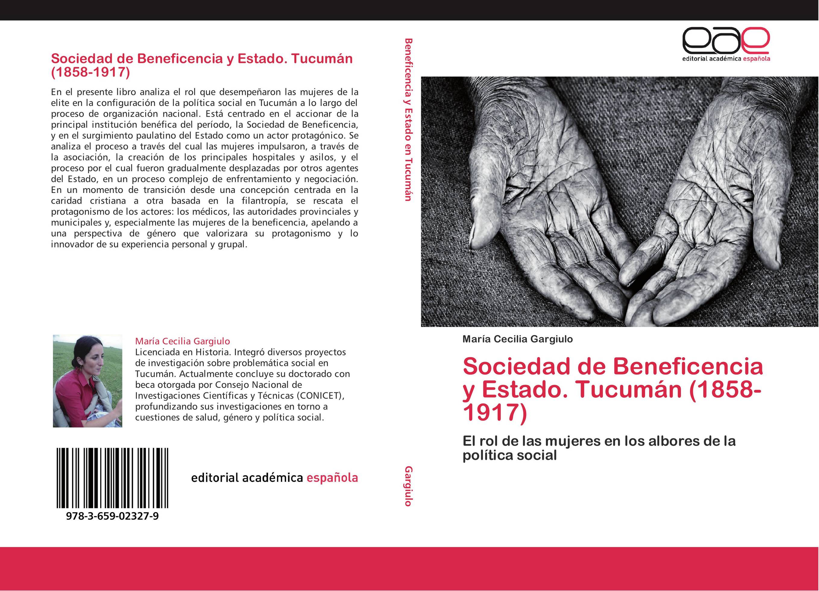 Sociedad de Beneficencia y Estado. Tucumán (1858-1917)