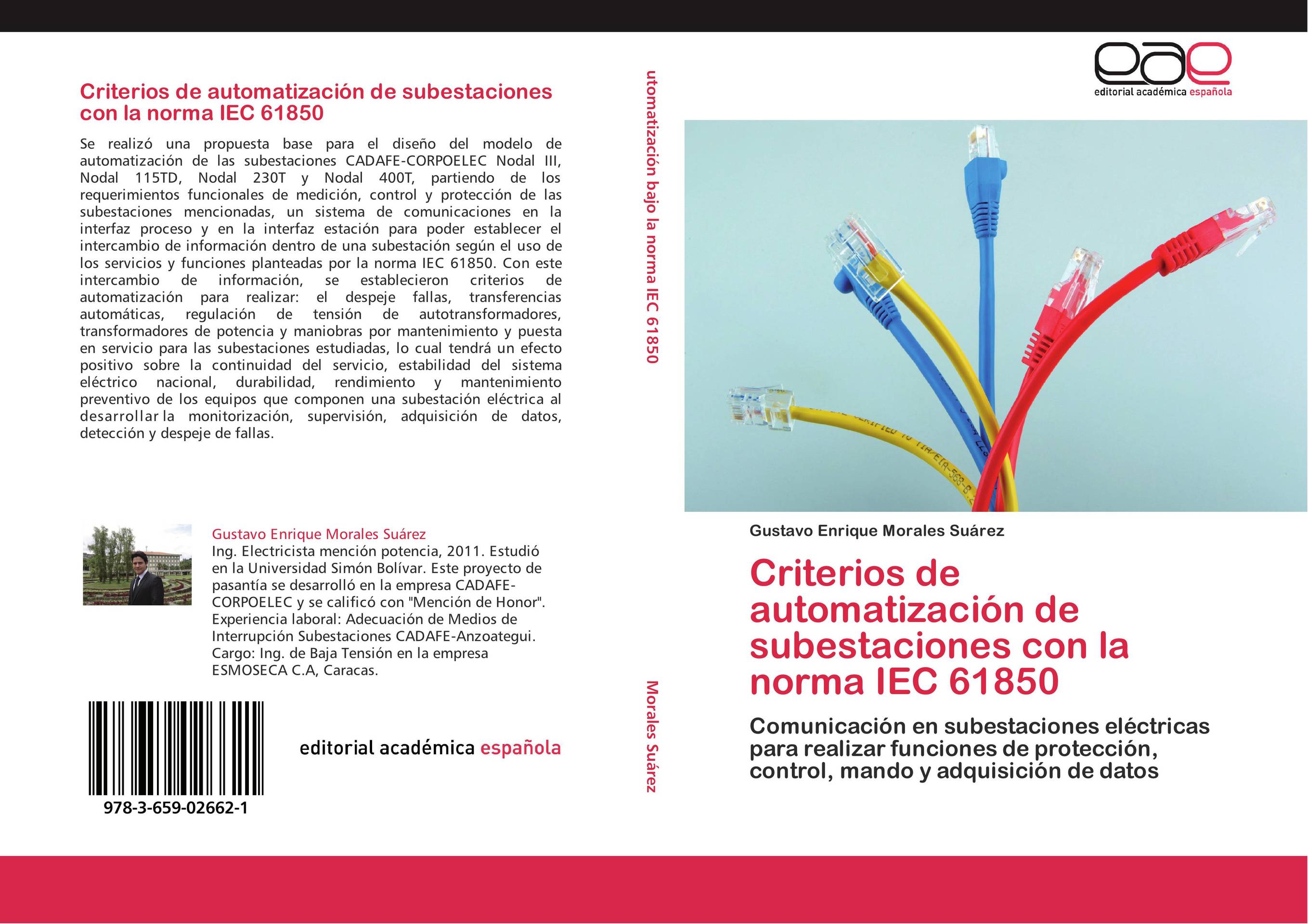 Criterios de automatización de subestaciones con la norma IEC 61850