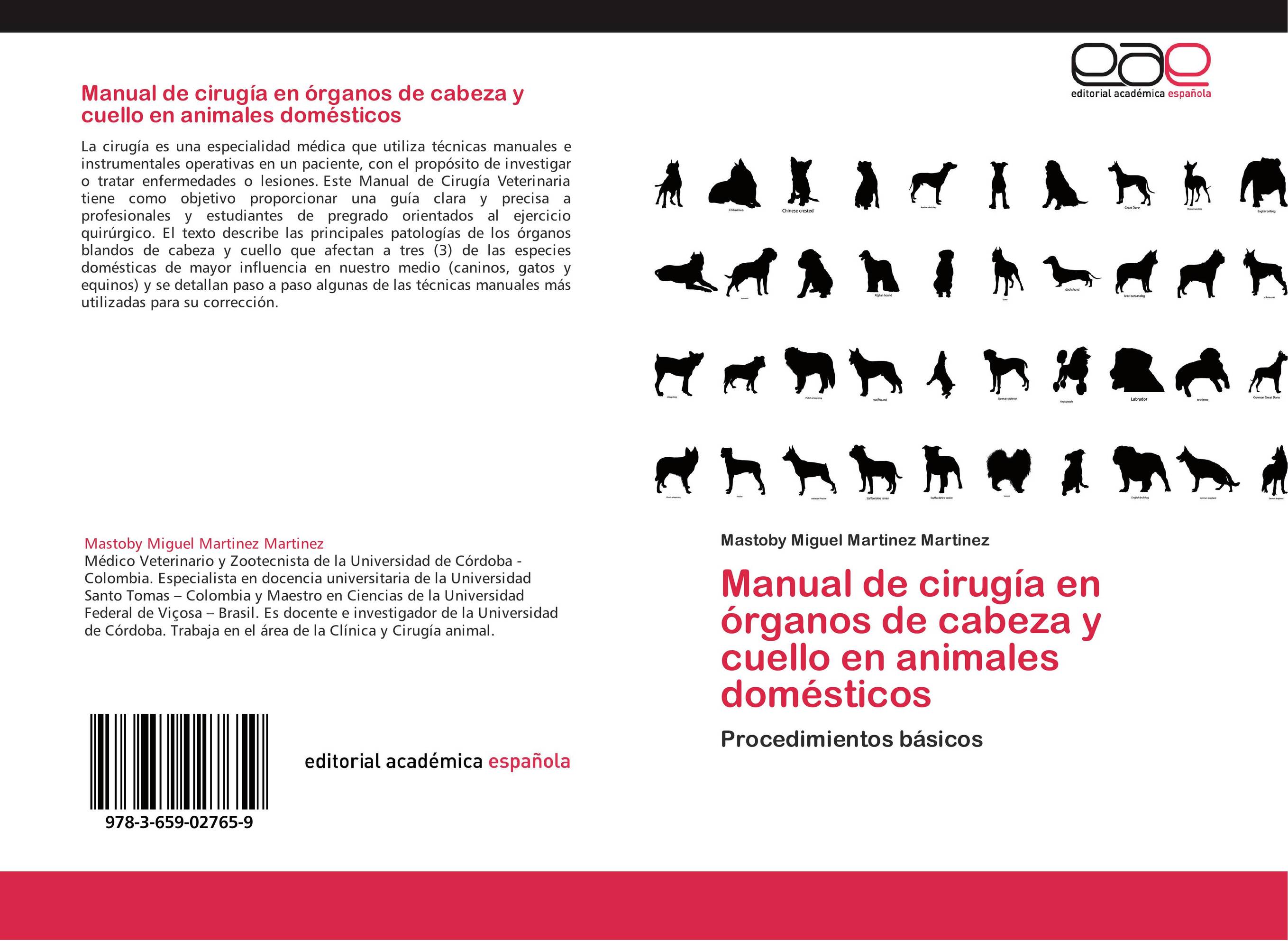 Manual de cirugía en órganos de cabeza y cuello en animales domésticos