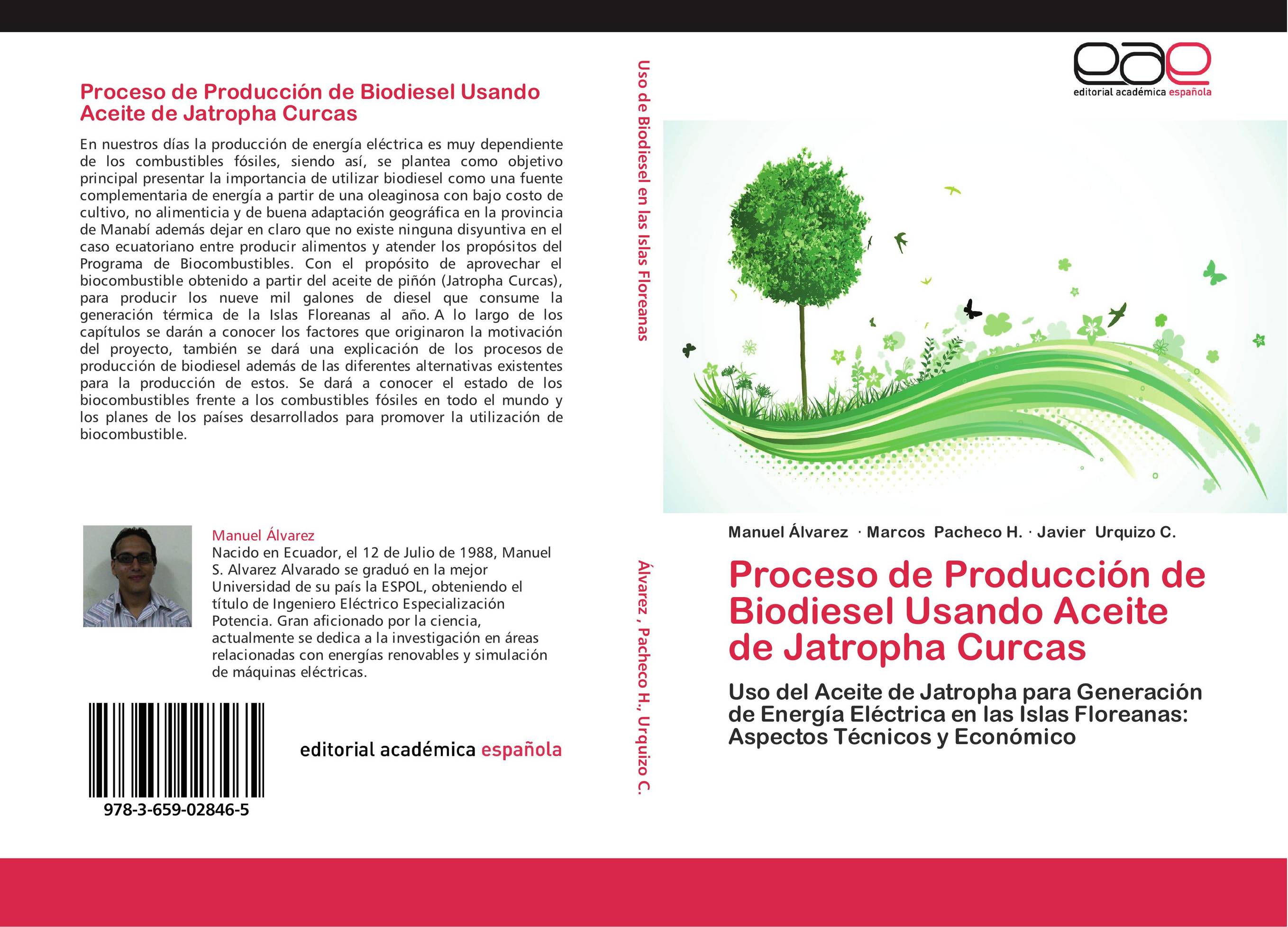 Proceso de Producción de Biodiesel Usando Aceite de Jatropha Curcas