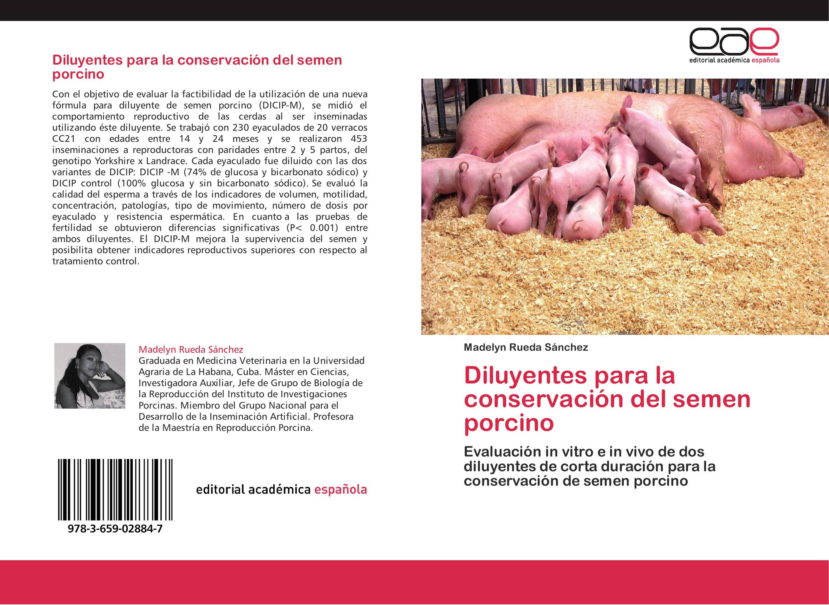 Diluyentes para la conservación del semen porcino