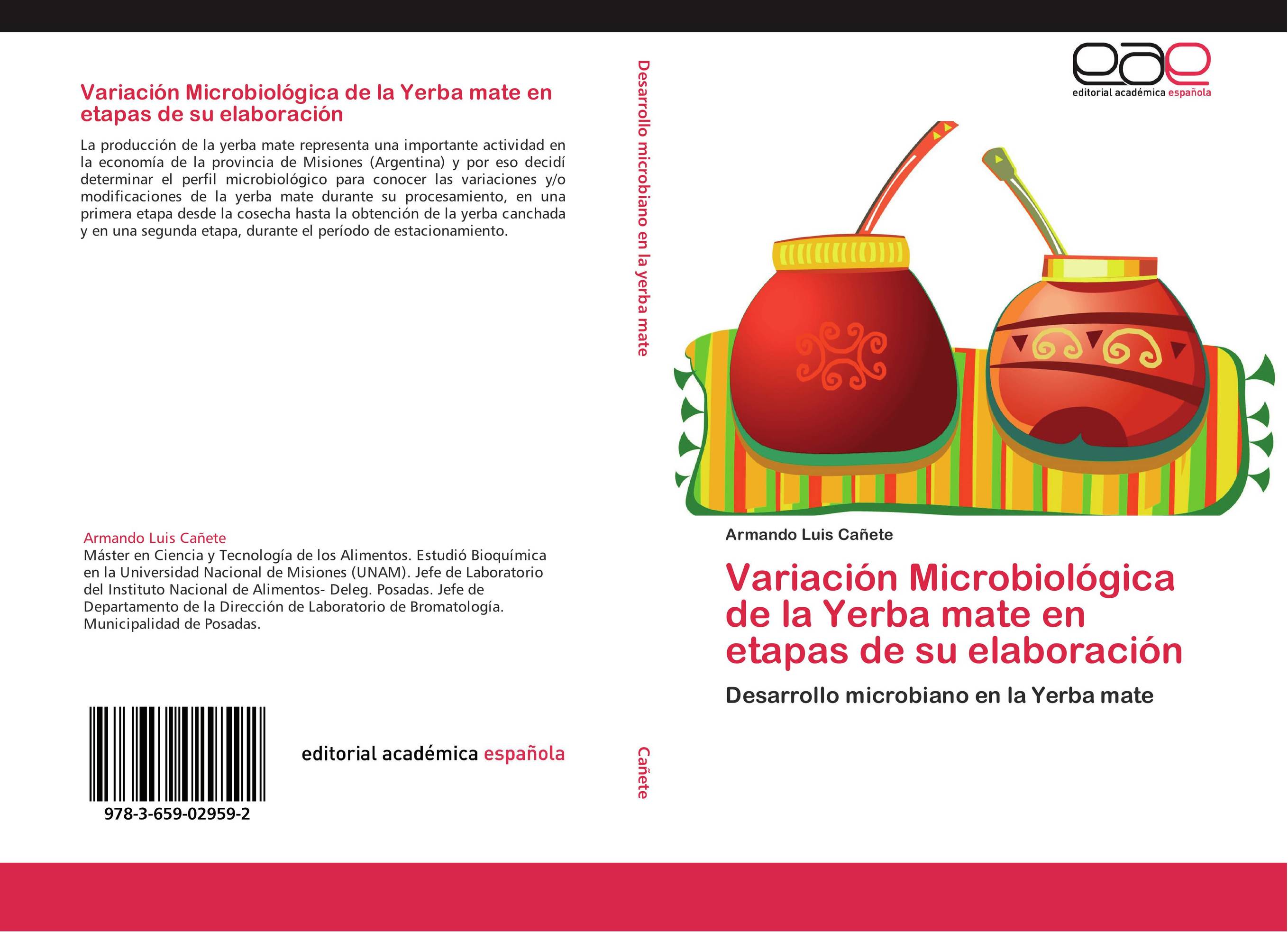 Variación Microbiológica de la Yerba mate en etapas de su elaboración