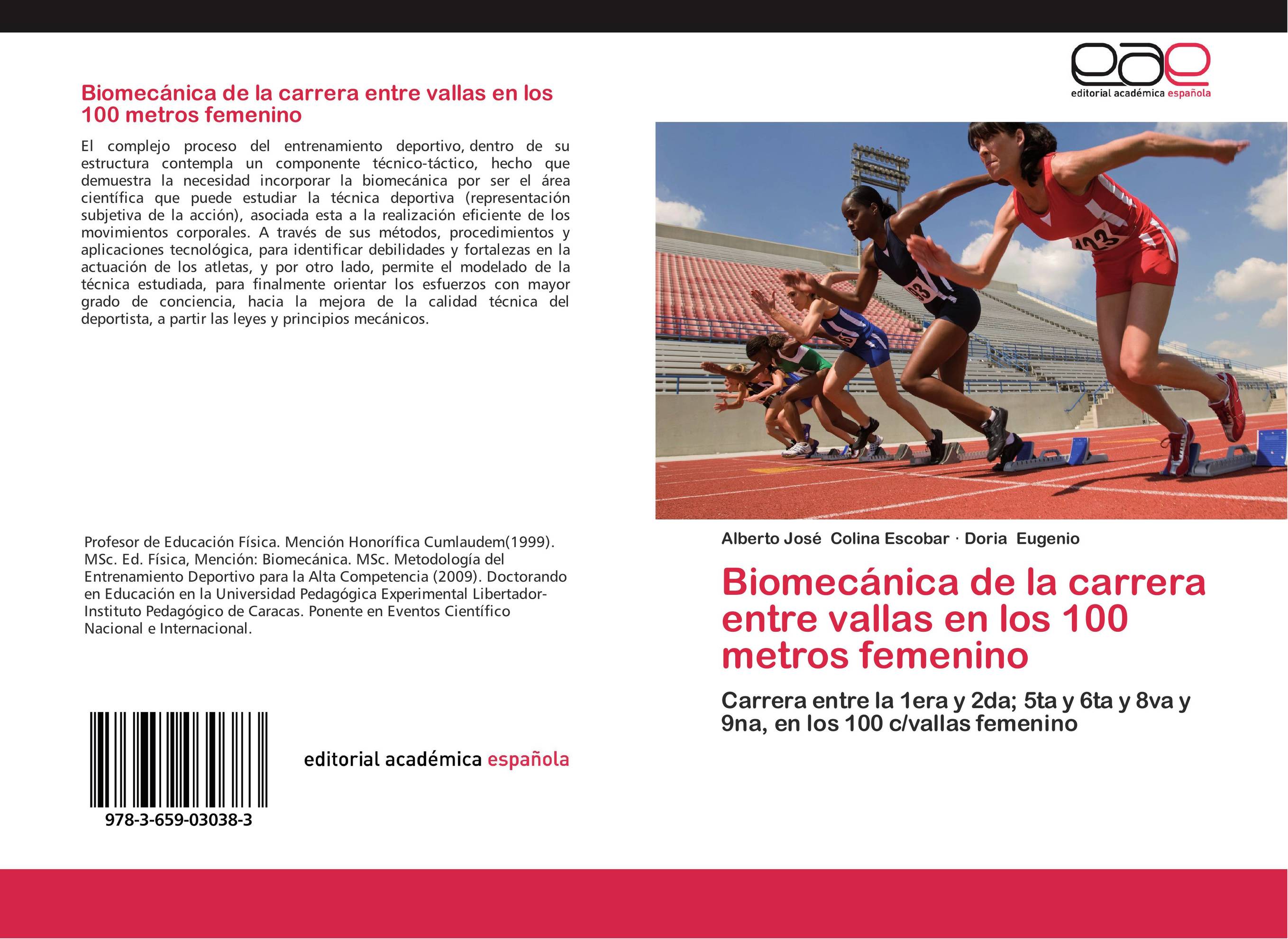 Biomecánica de la carrera entre vallas en los 100 metros femenino