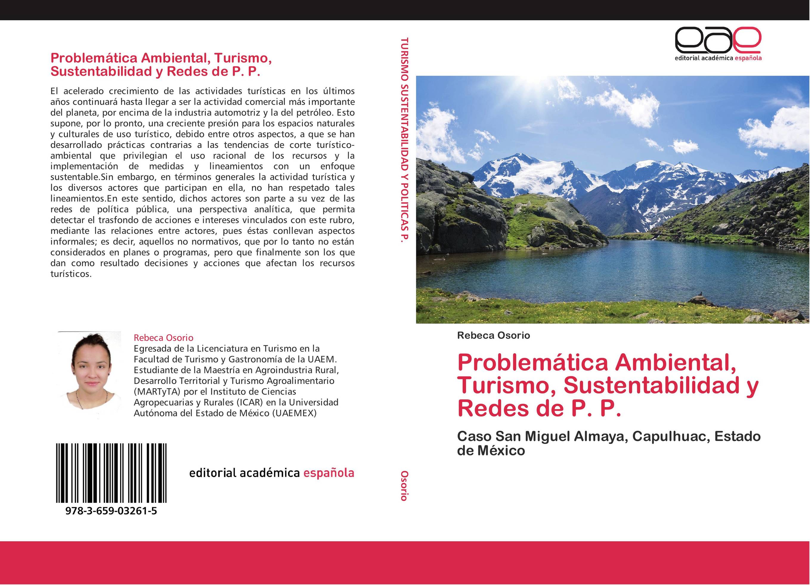 Problemática Ambiental, Turismo, Sustentabilidad y  Redes de P. P.