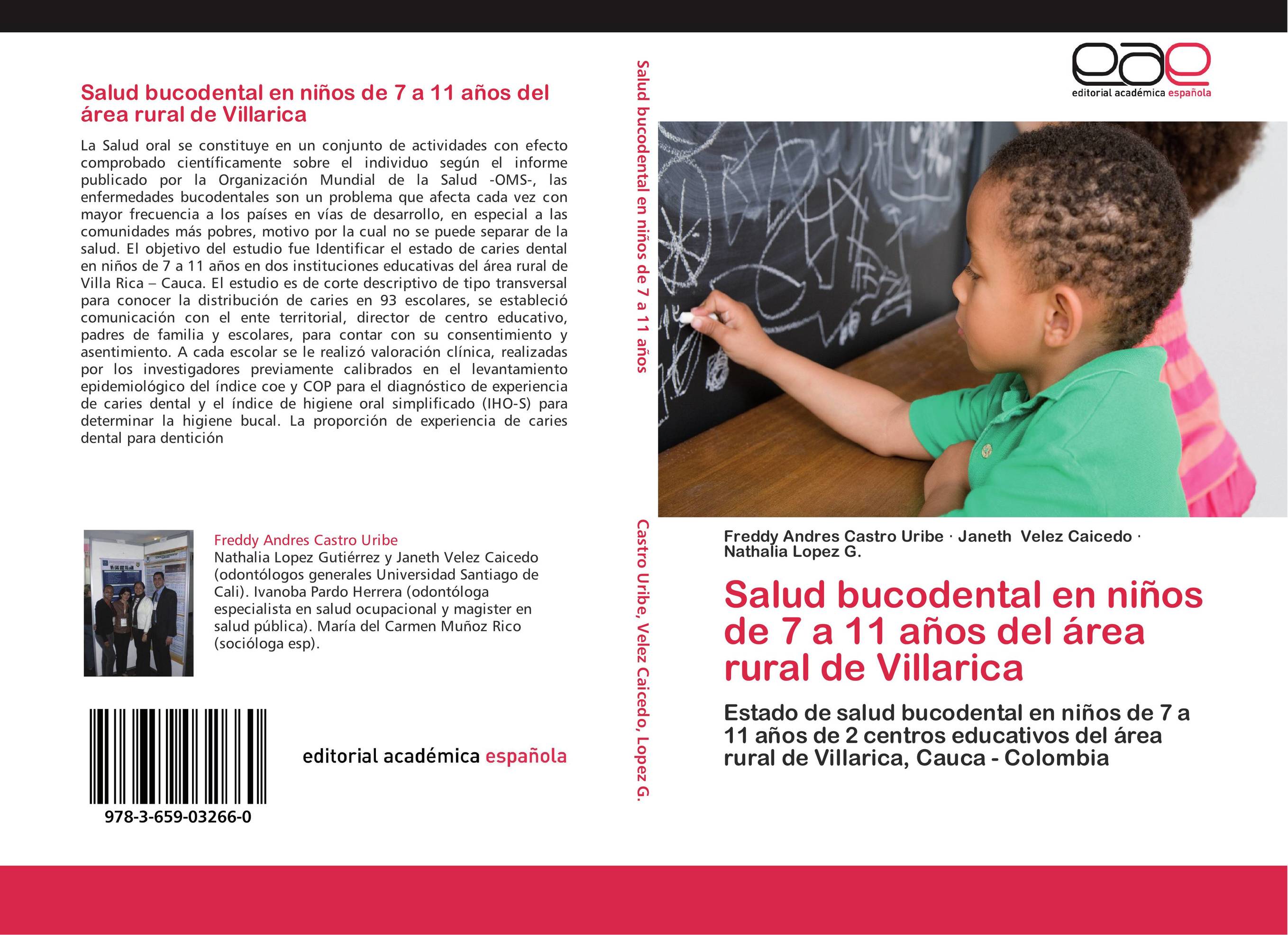 Salud bucodental en niños de 7 a 11 años del área rural de Villarica