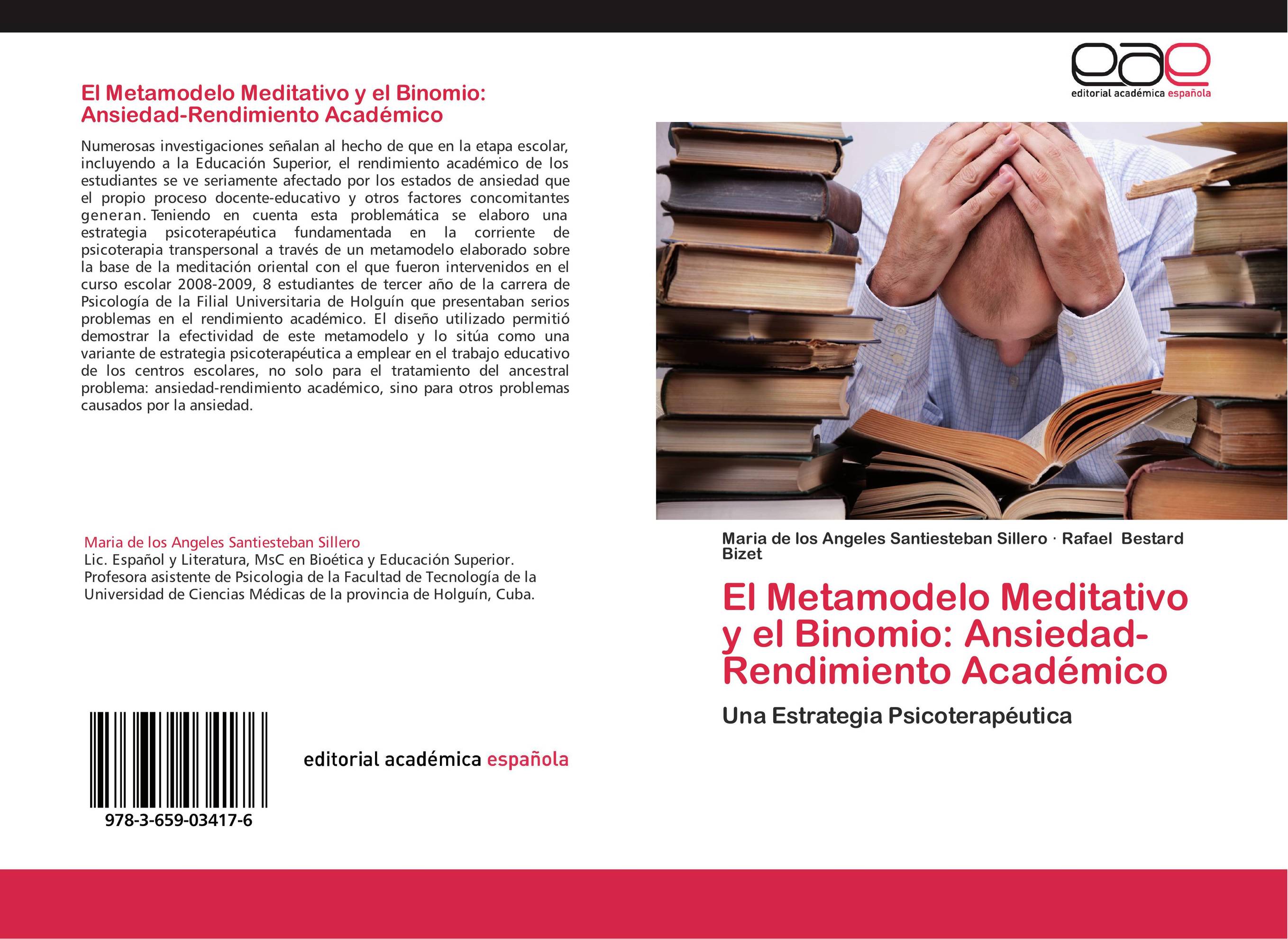 El Metamodelo Meditativo y el Binomio: Ansiedad-Rendimiento Académico