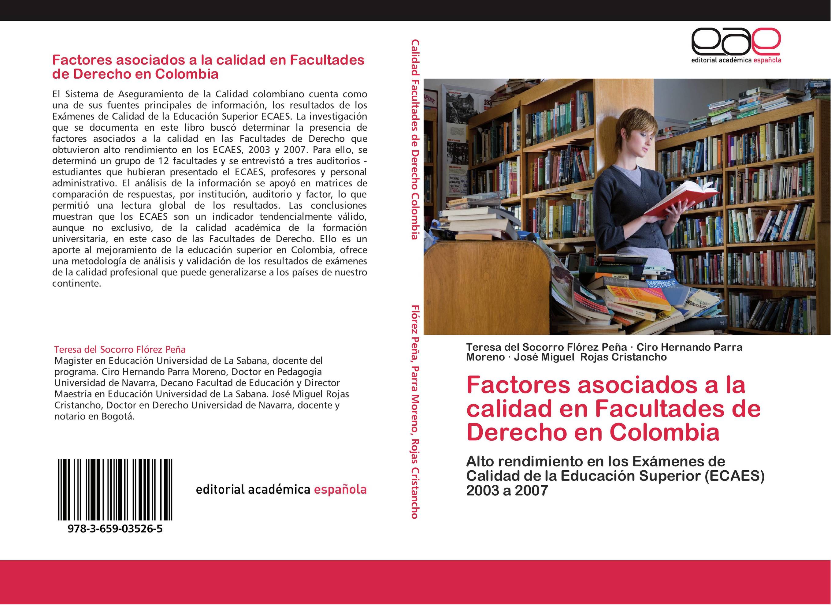 Factores asociados a la calidad en Facultades de Derecho en Colombia