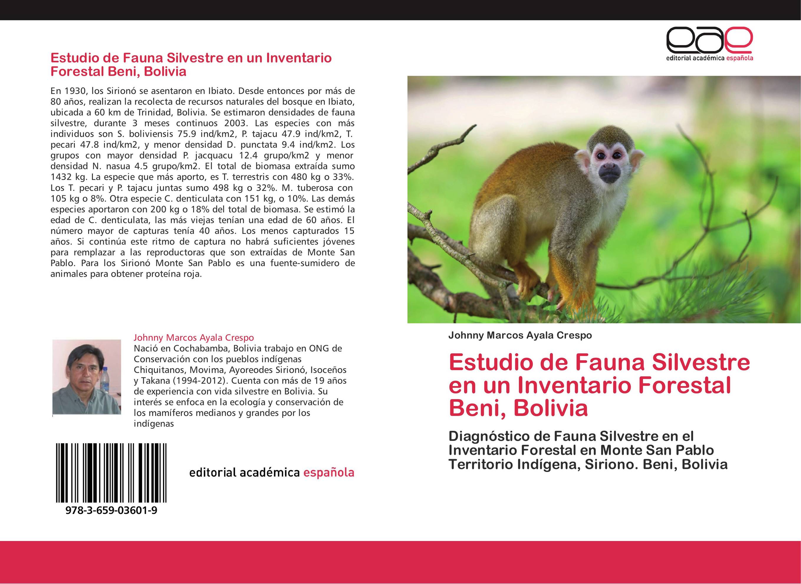 Estudio de Fauna Silvestre en un Inventario Forestal Beni, Bolivia