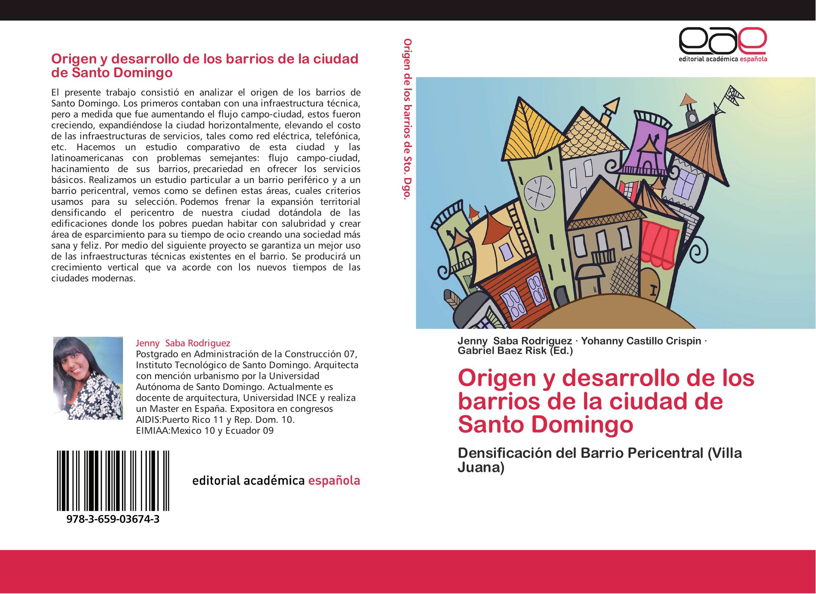 Origen y desarrollo de los barrios de la ciudad de Santo Domingo