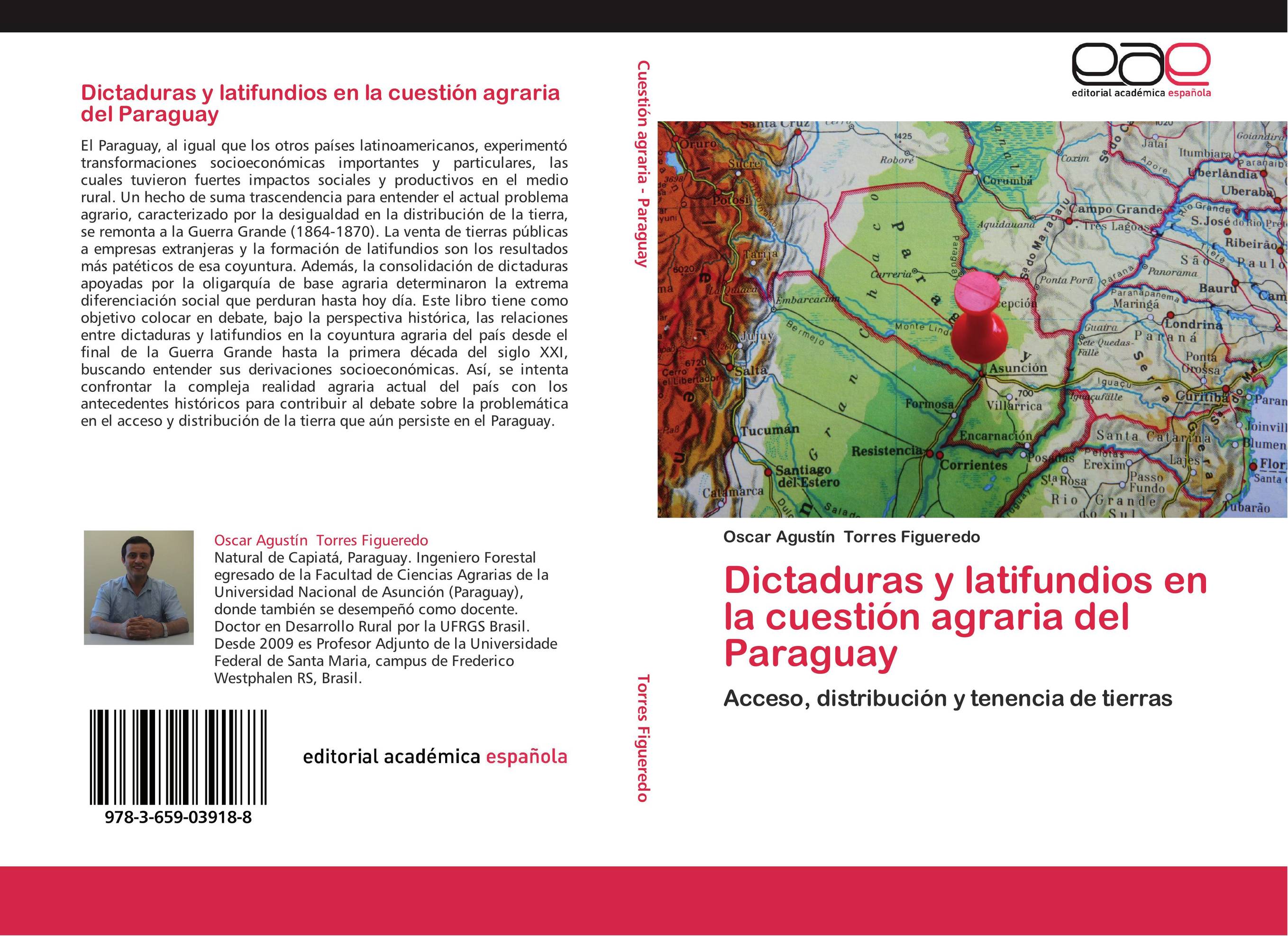Dictaduras y latifundios en la cuestión agraria del Paraguay