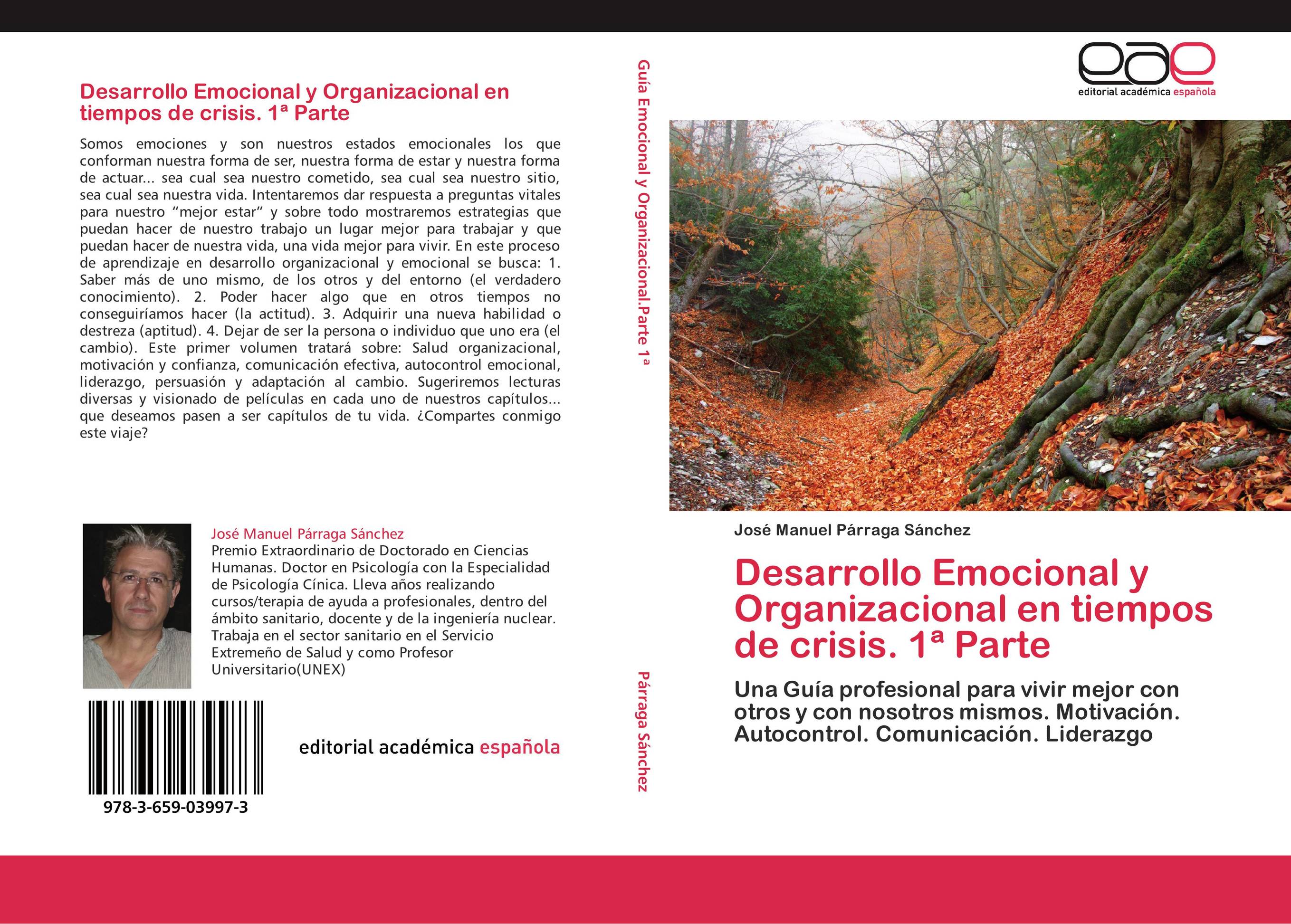 Desarrollo Emocional y Organizacional en tiempos de crisis. 1ª Parte
