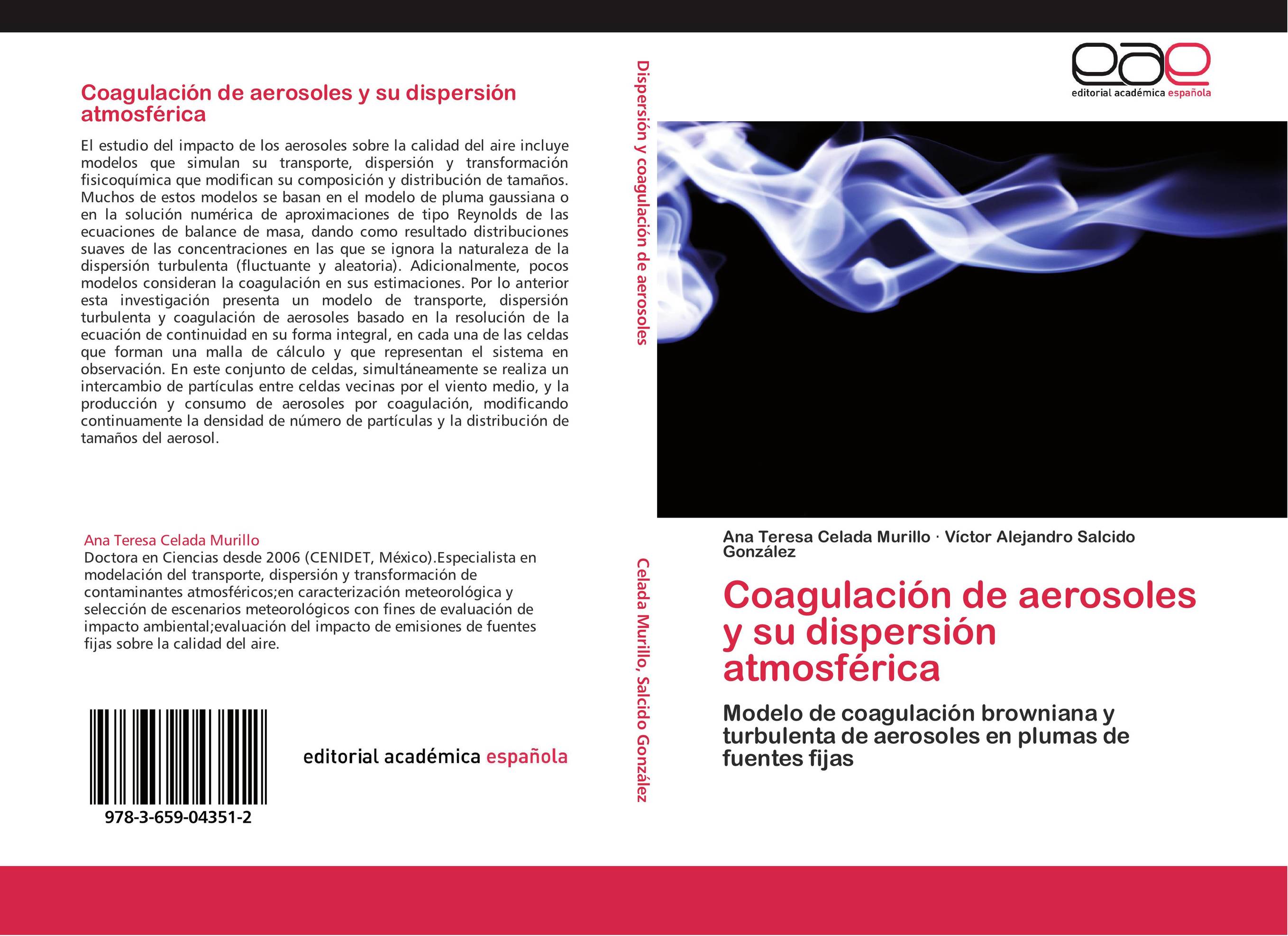 Coagulación de aerosoles y su dispersión atmosférica