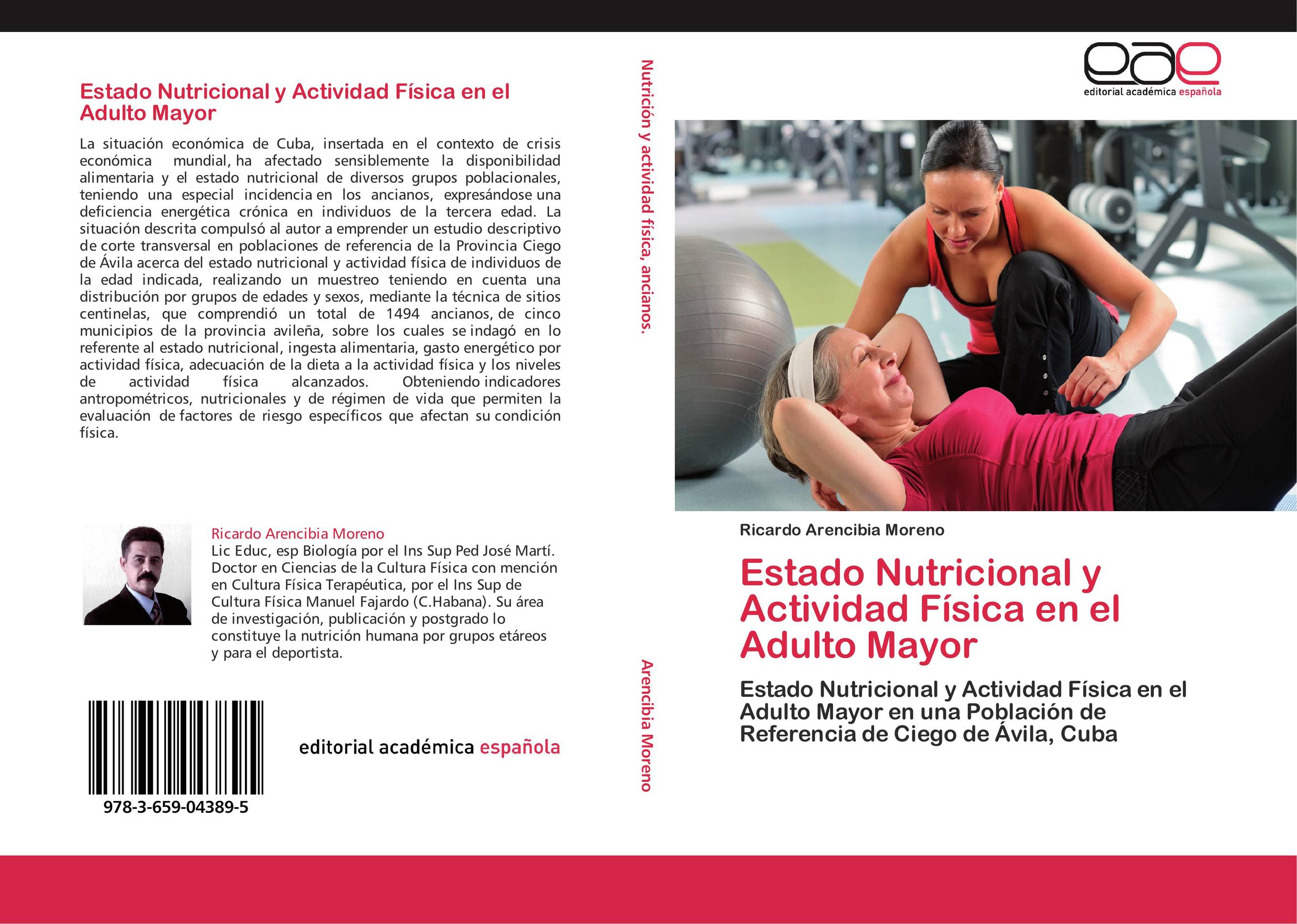 Estado Nutricional y Actividad Física en el Adulto Mayor
