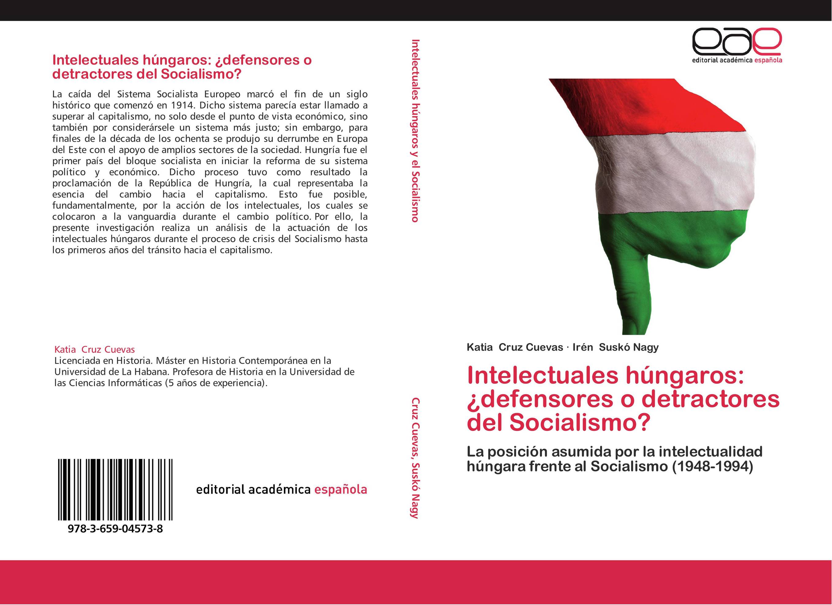 Intelectuales húngaros: ¿defensores o detractores del Socialismo?
