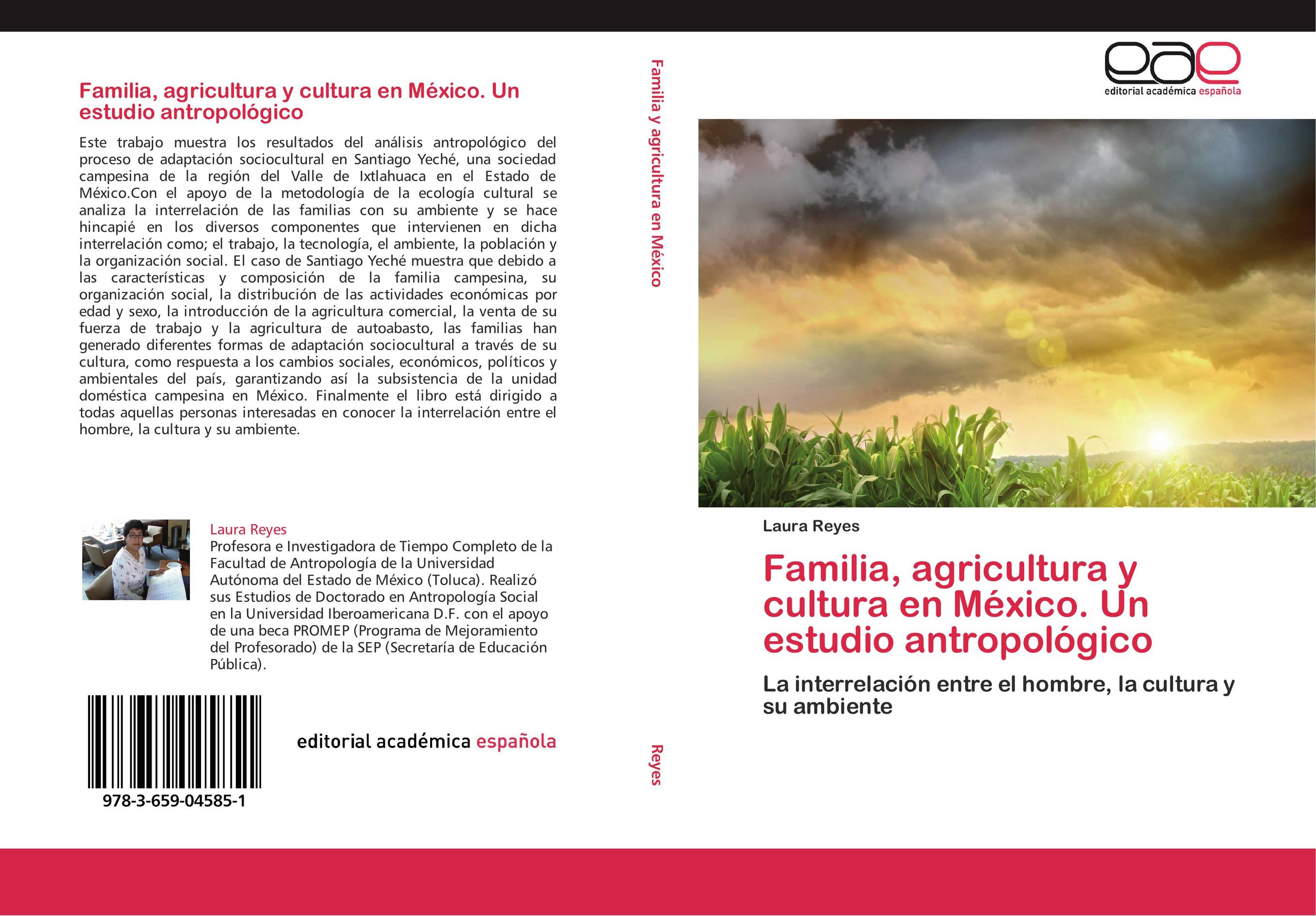 Familia, agricultura y cultura en México. Un estudio antropológico