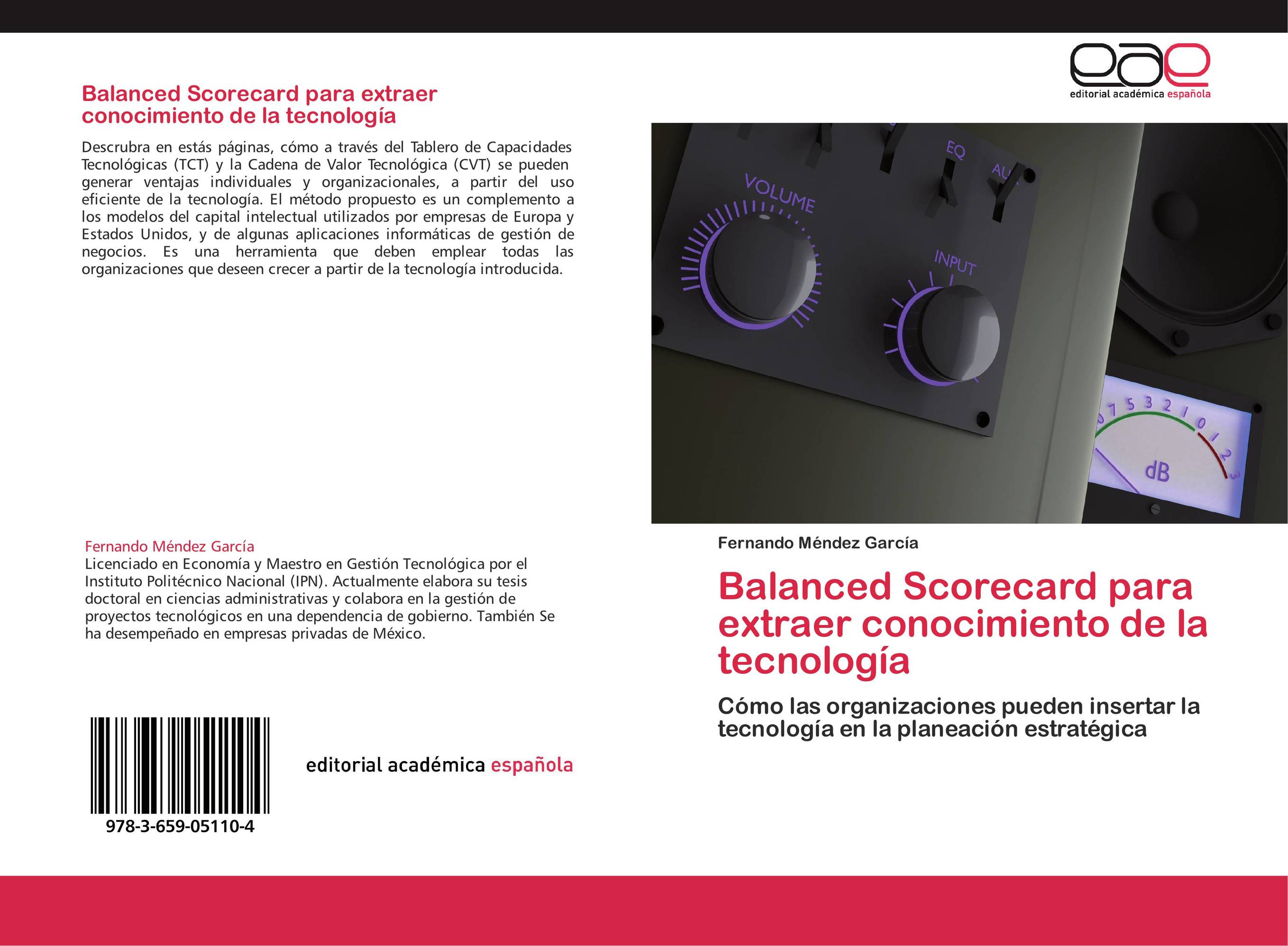 Balanced Scorecard para extraer conocimiento de la tecnología