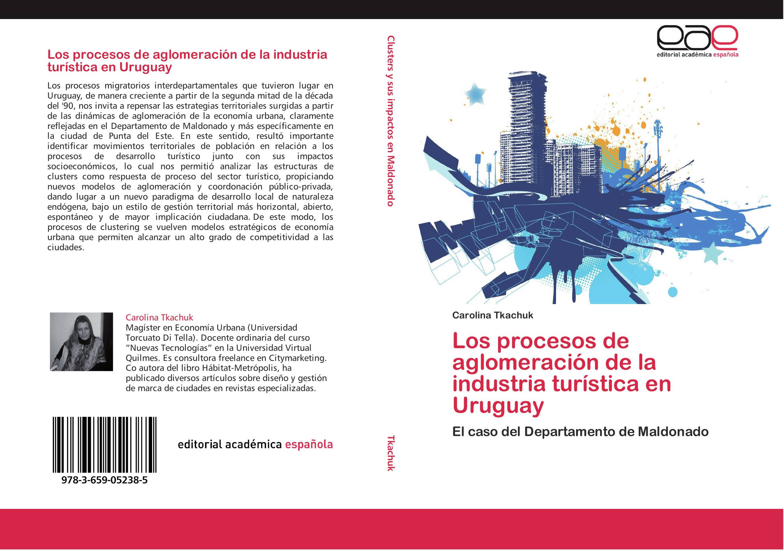 Los procesos de aglomeración de la industria turística en Uruguay