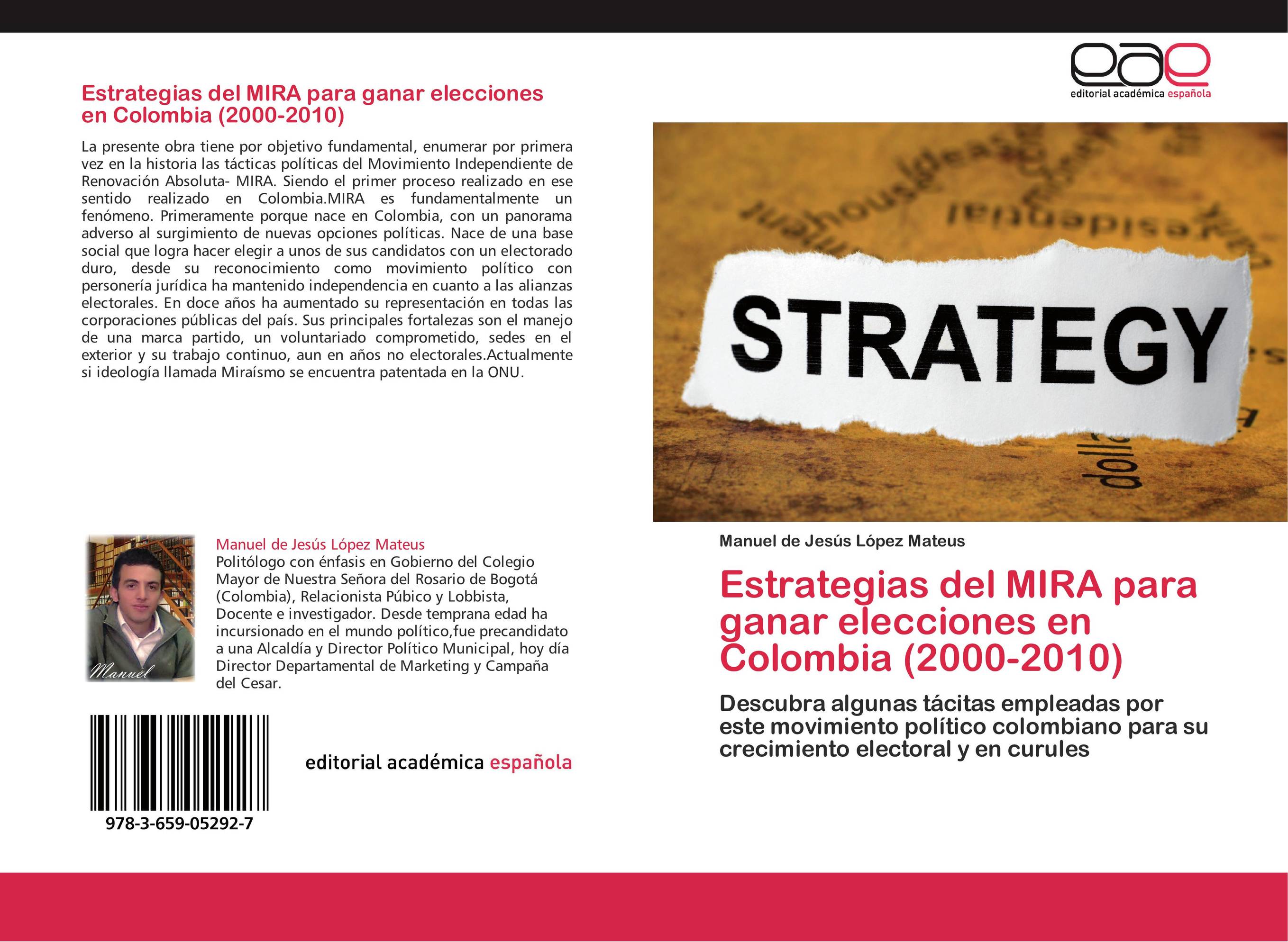 Estrategias del MIRA  para ganar elecciones en Colombia (2000-2010)