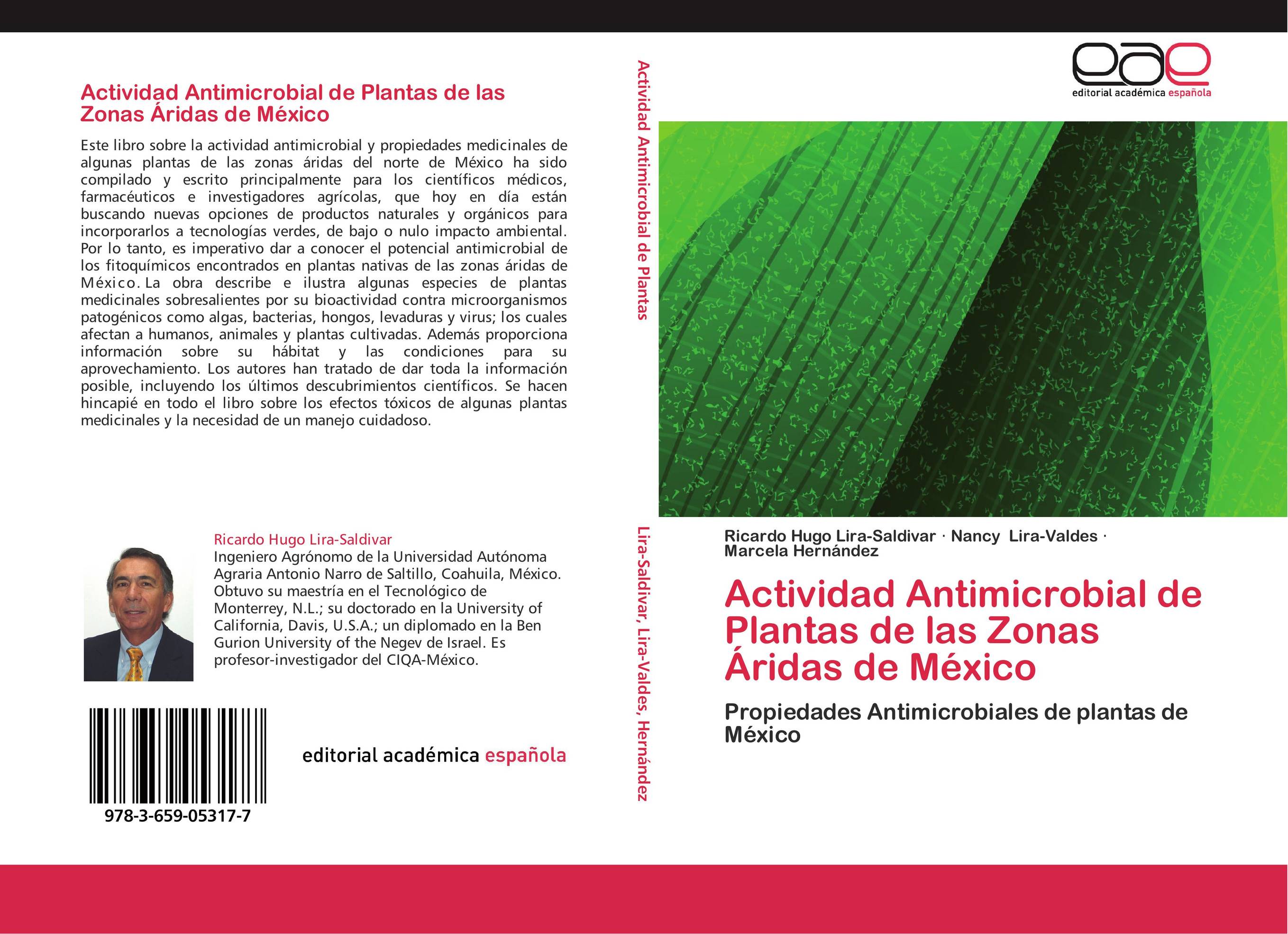 Actividad Antimicrobial de Plantas de las Zonas Áridas de México