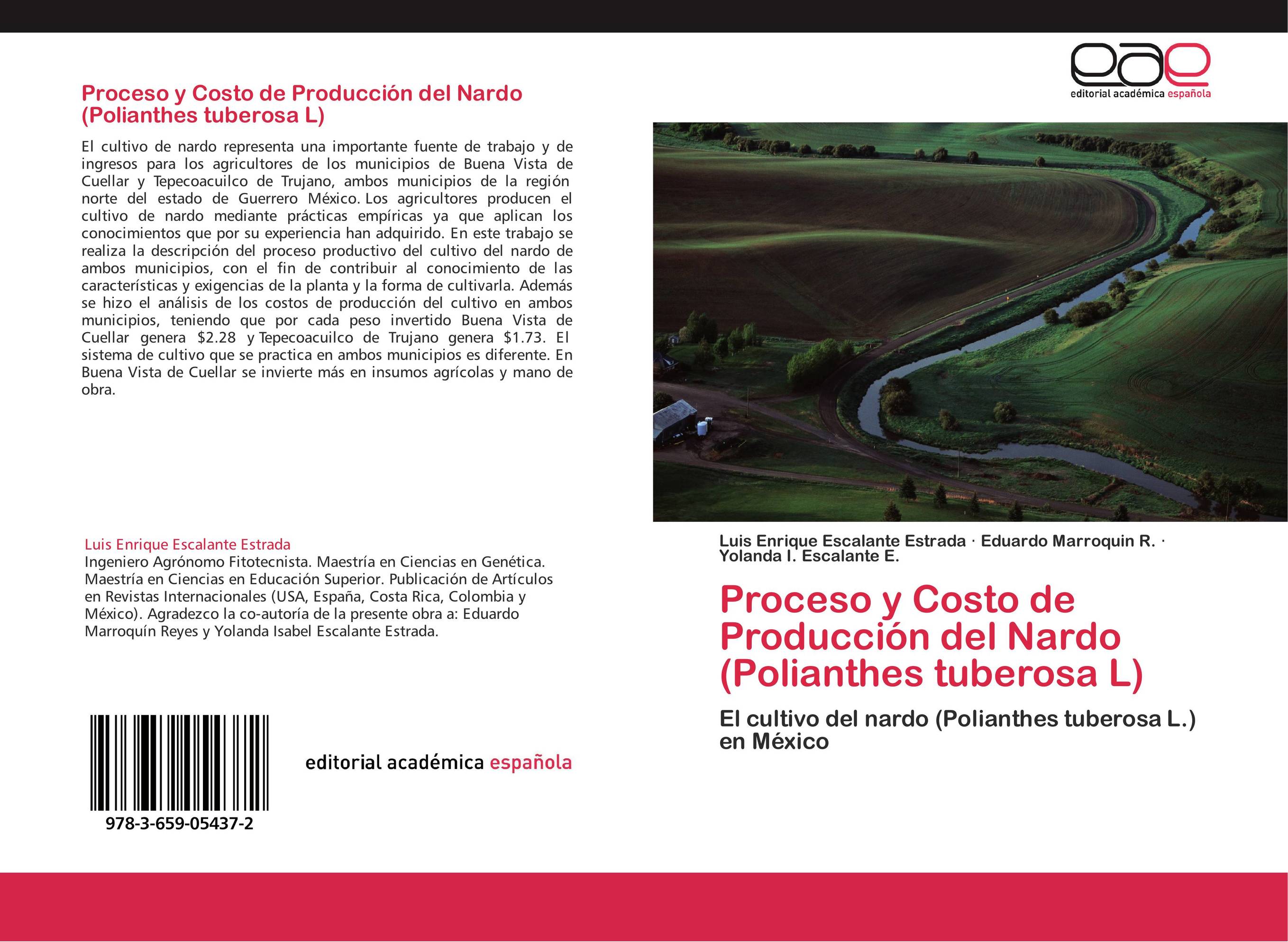 Proceso y Costo de Producción del Nardo (Polianthes tuberosa L)