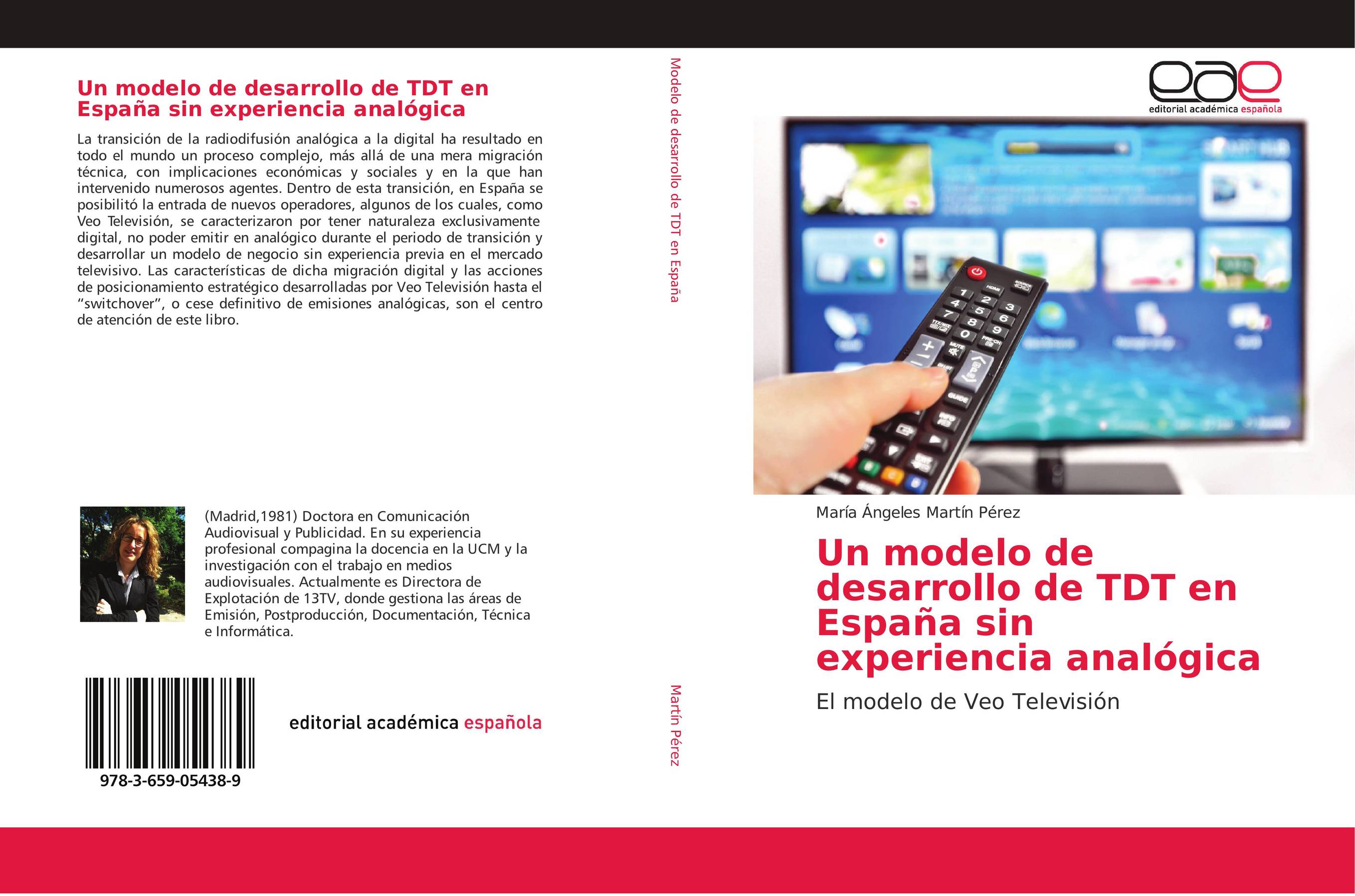 Un modelo de desarrollo de TDT en España sin experiencia analógica