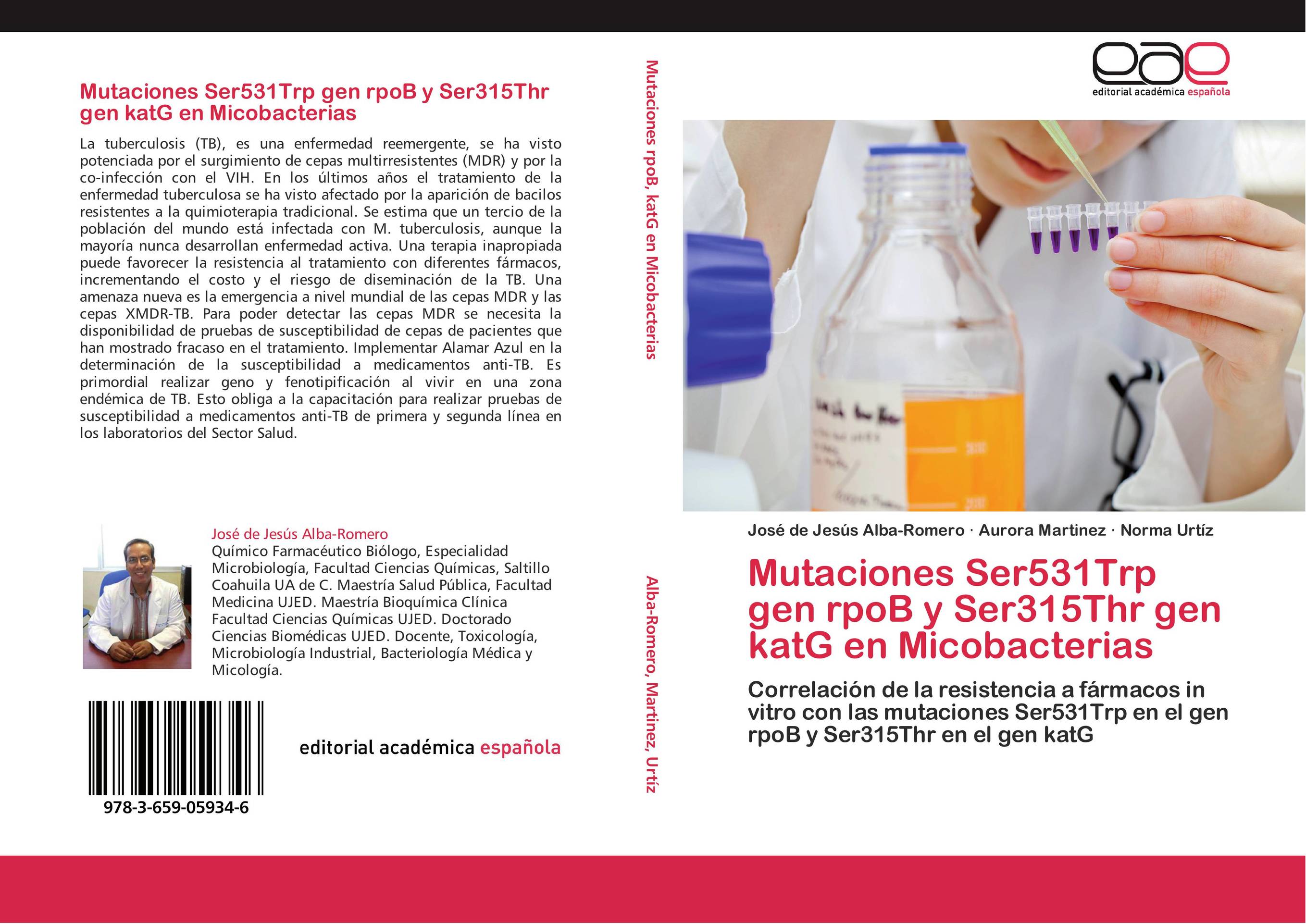 Mutaciones Ser531Trp gen rpoB y Ser315Thr gen katG  en Micobacterias
