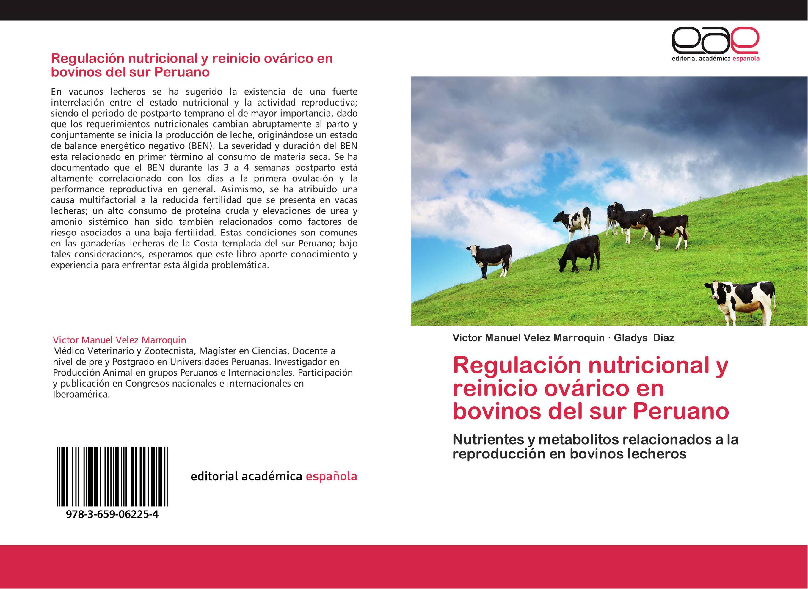 Regulación nutricional y reinicio ovárico en bovinos del sur Peruano