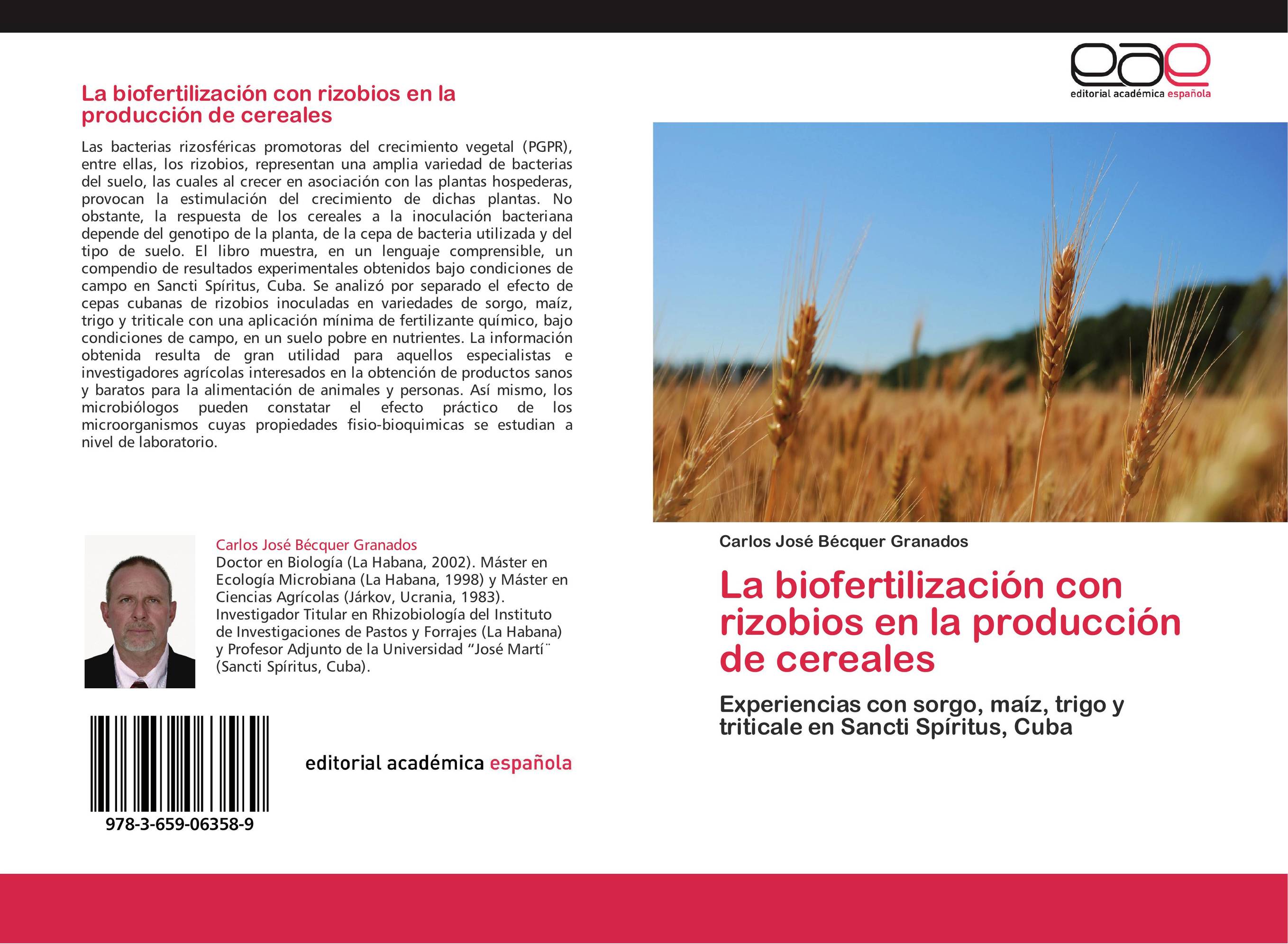 La  biofertilización con rizobios en la producción de cereales