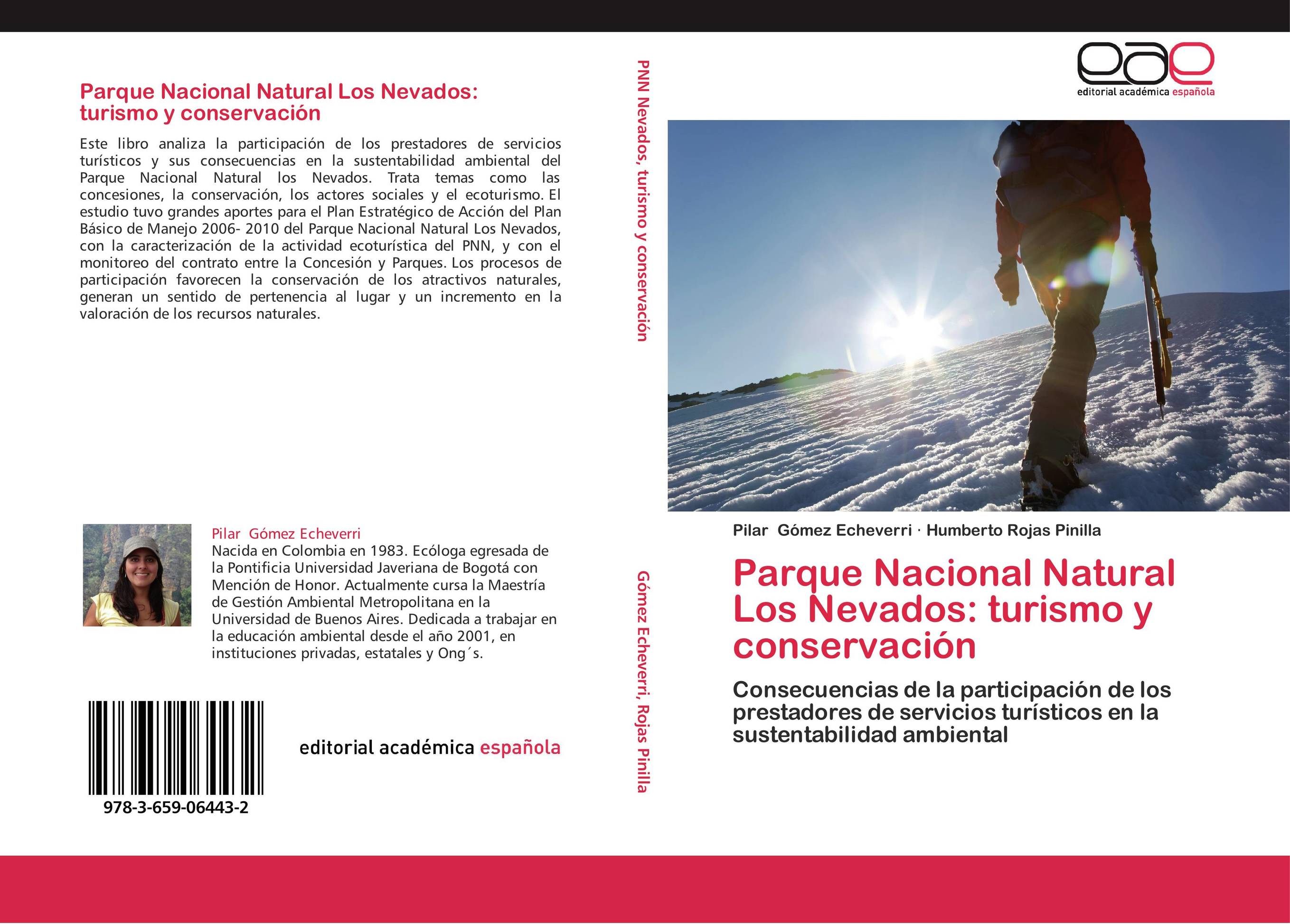 Parque Nacional Natural Los Nevados: turismo y conservación