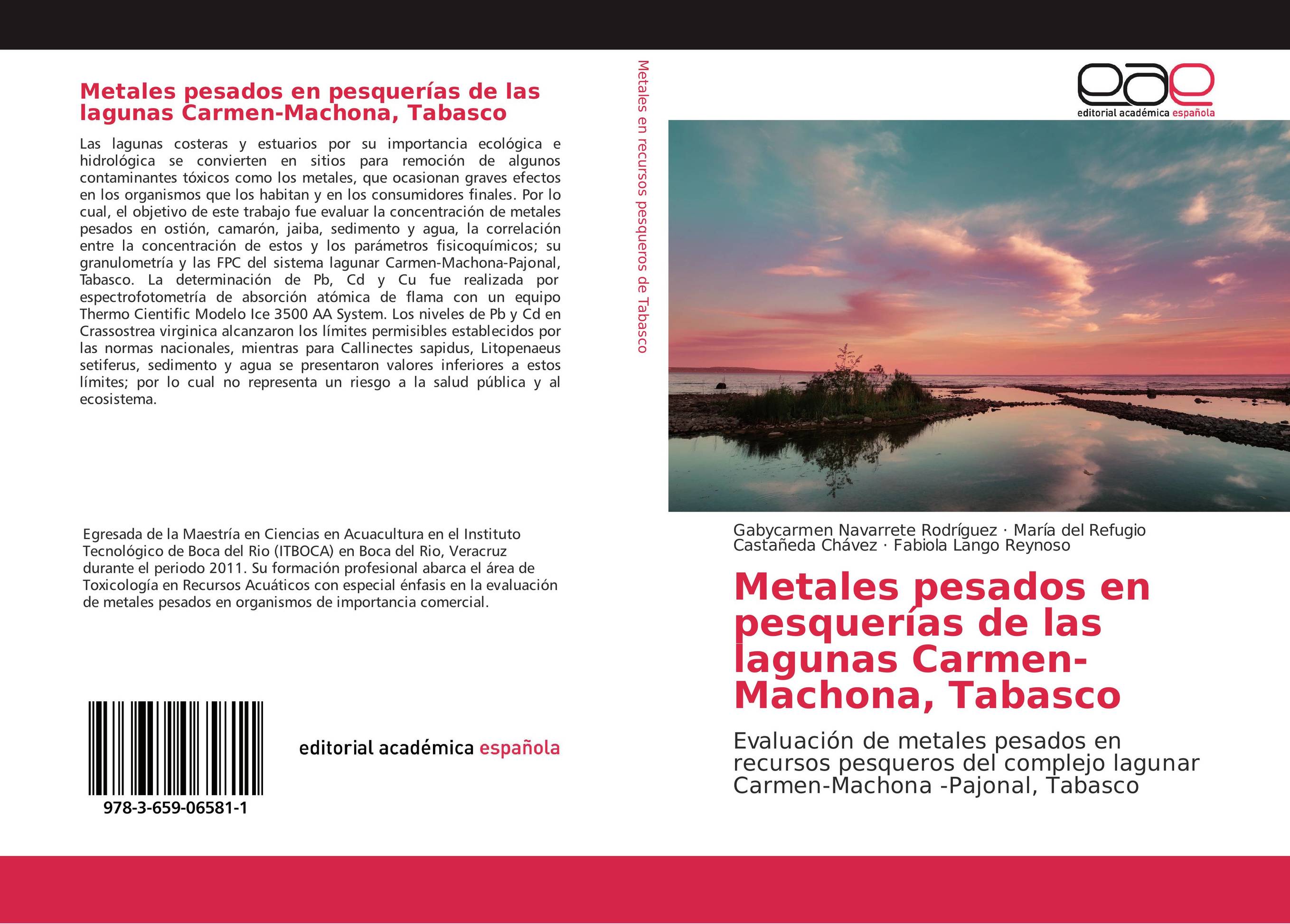 Metales pesados en pesquerías de las lagunas Carmen-Machona, Tabasco