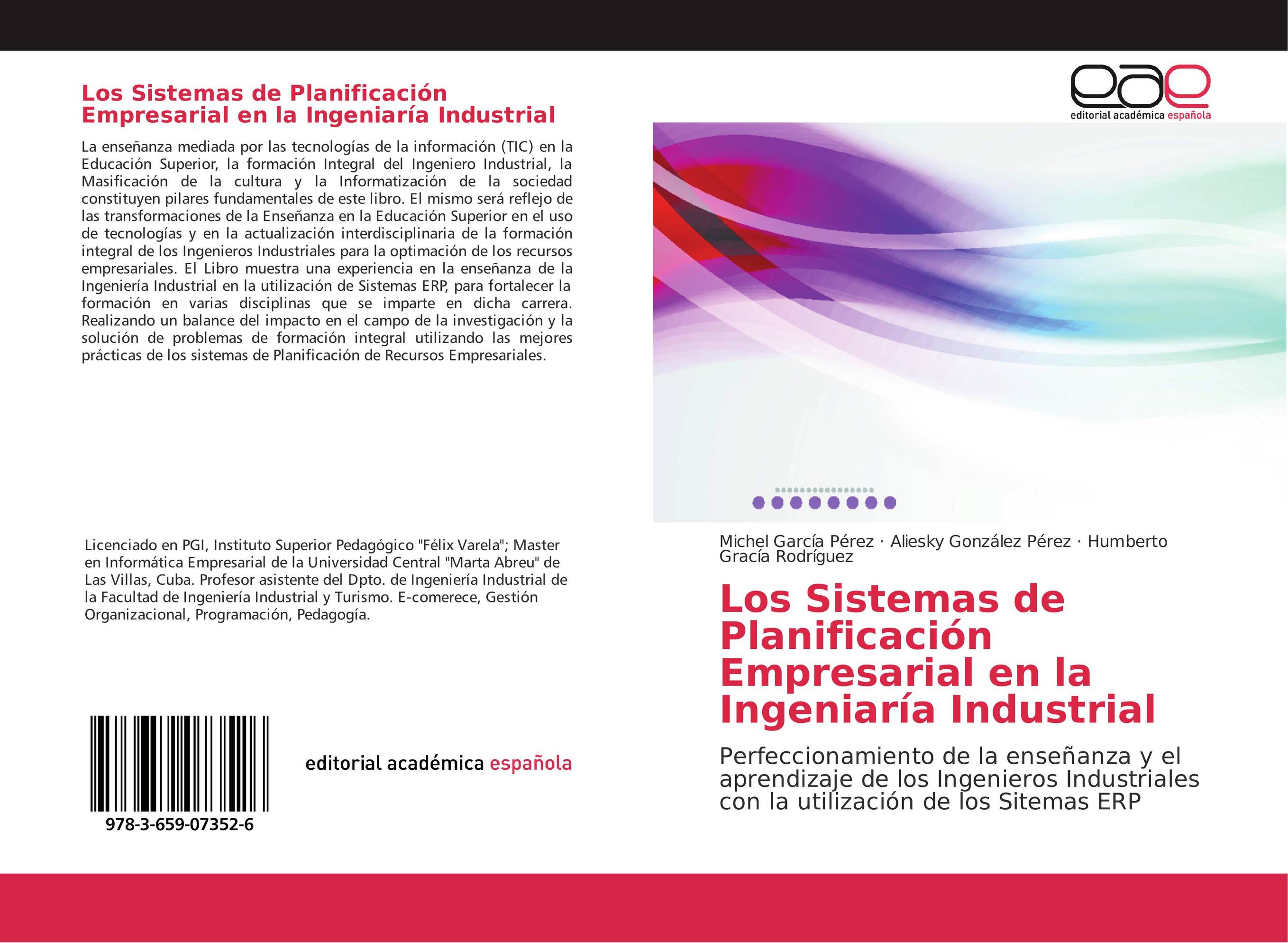 Los Sistemas de Planificación Empresarial en la Ingeniaría Industrial