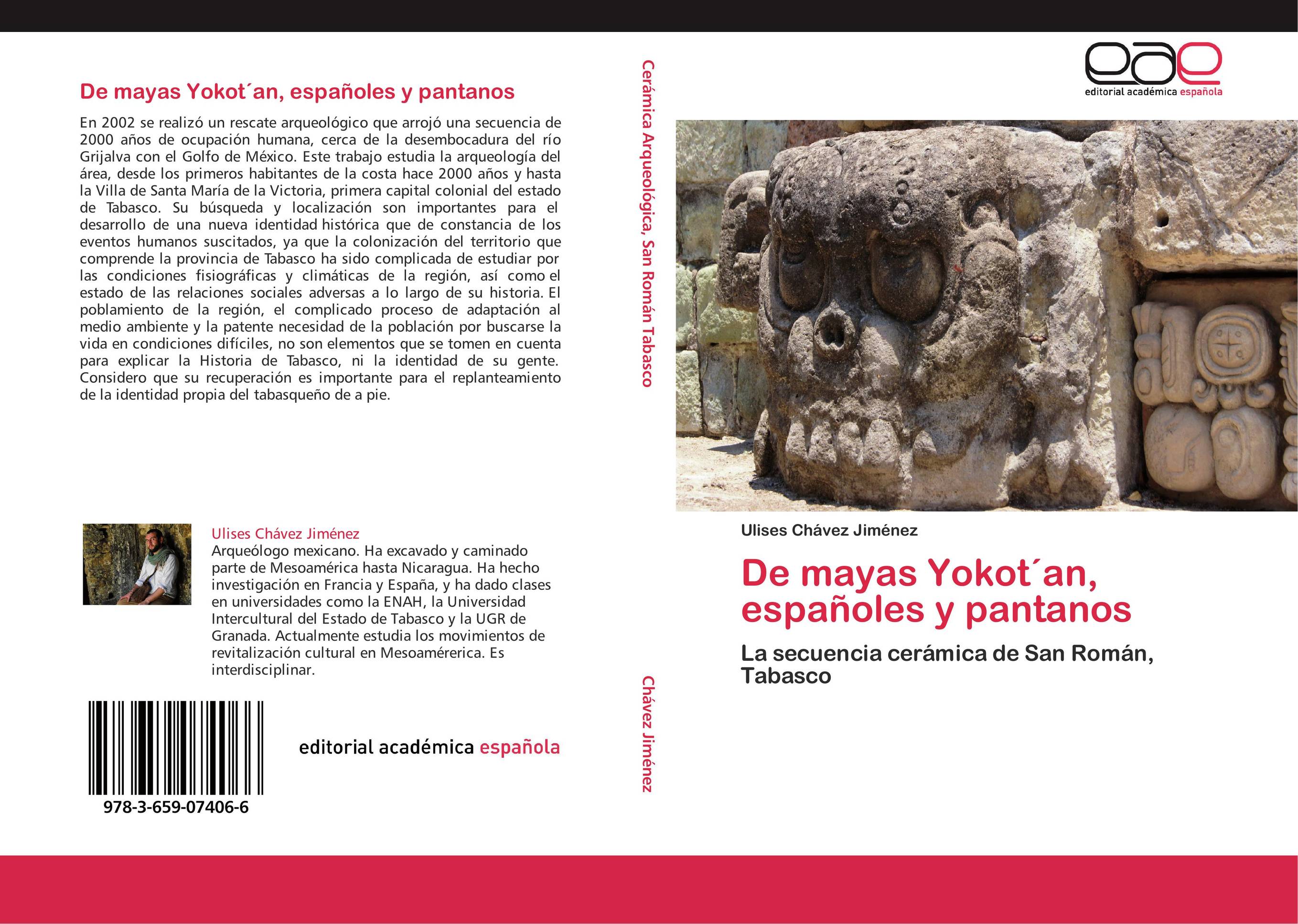 De mayas Yokot´an, españoles y pantanos