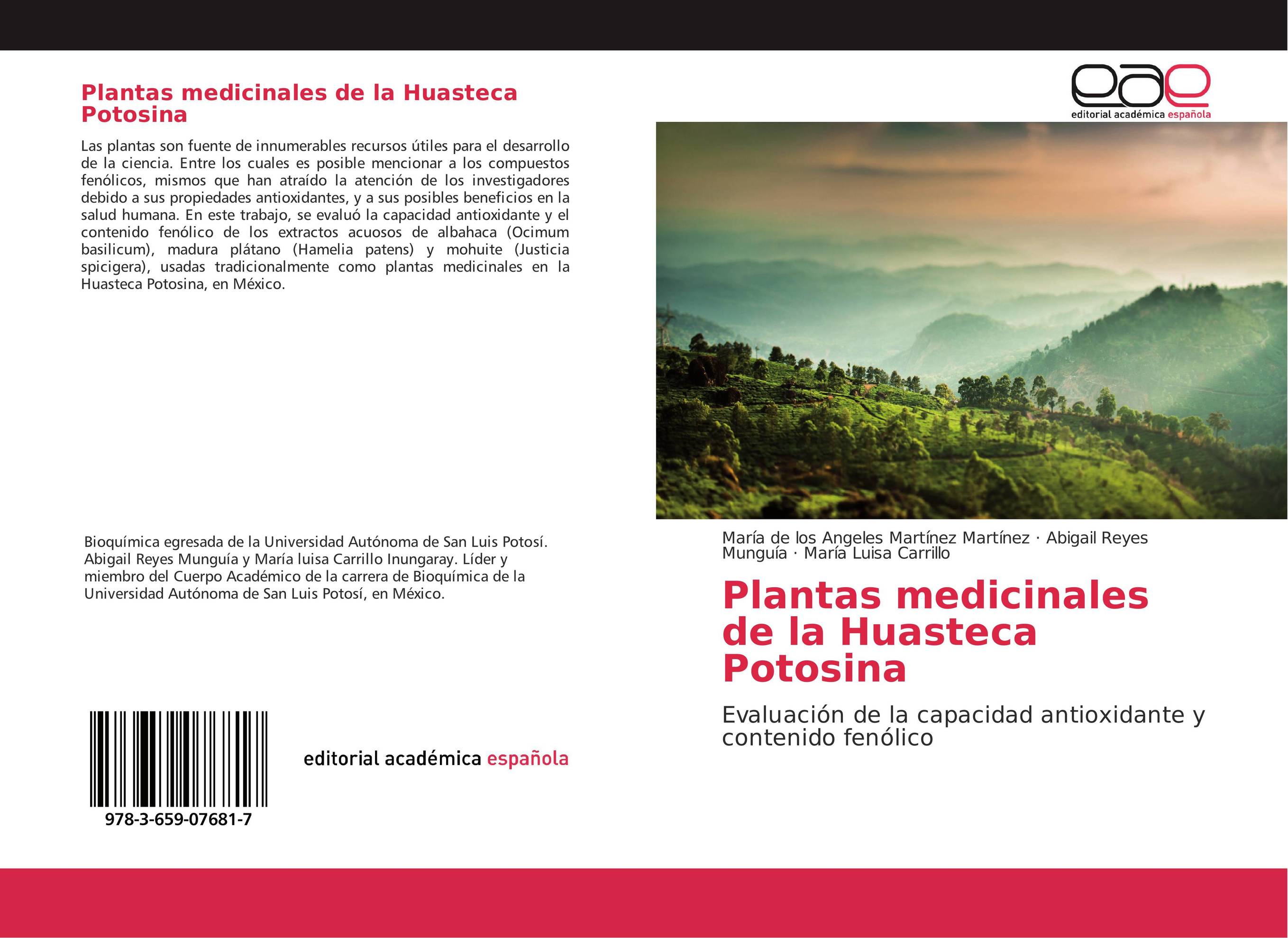 Plantas medicinales de la Huasteca Potosina