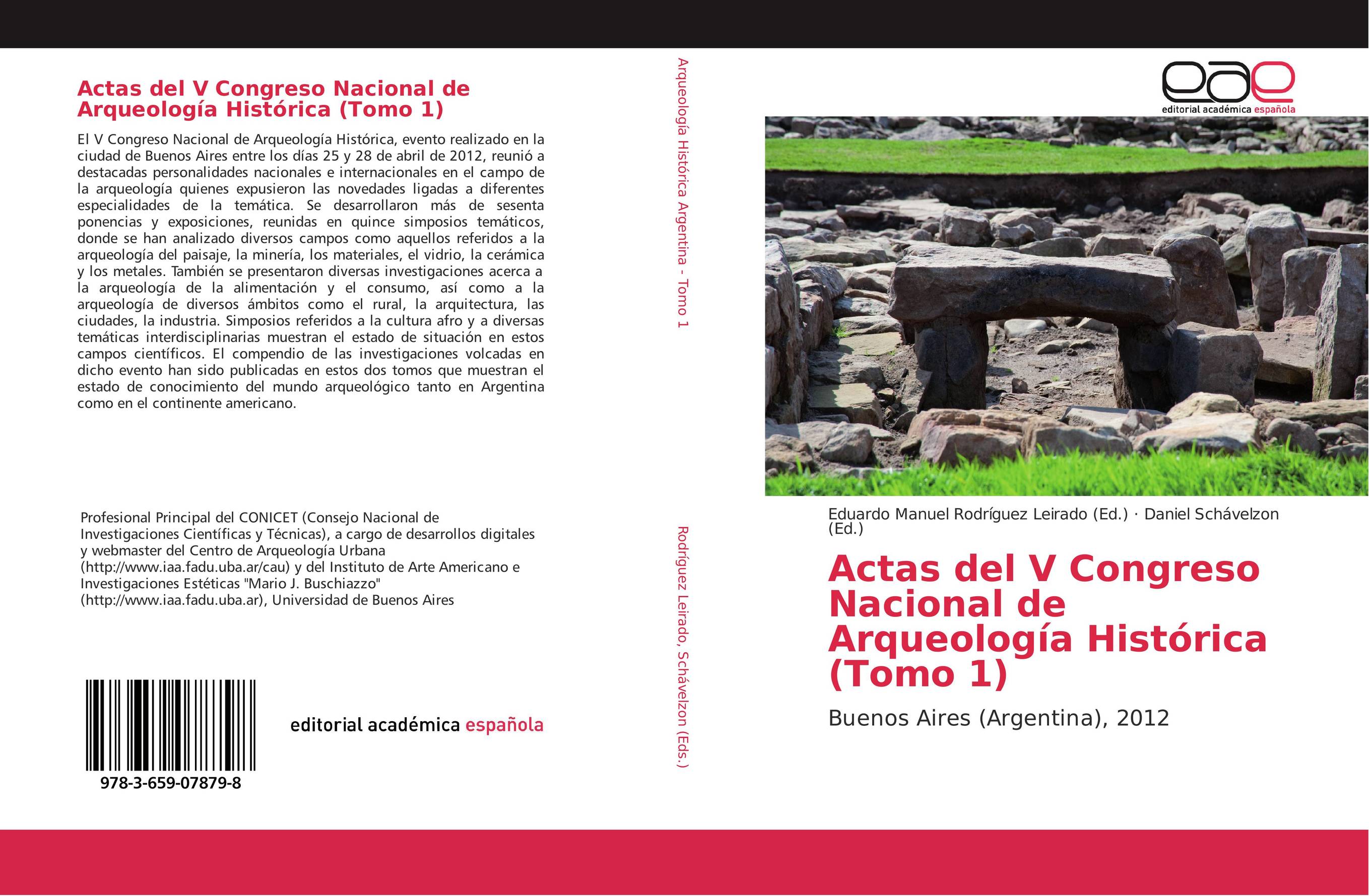Actas del V Congreso Nacional de Arqueología Histórica (Tomo 1)