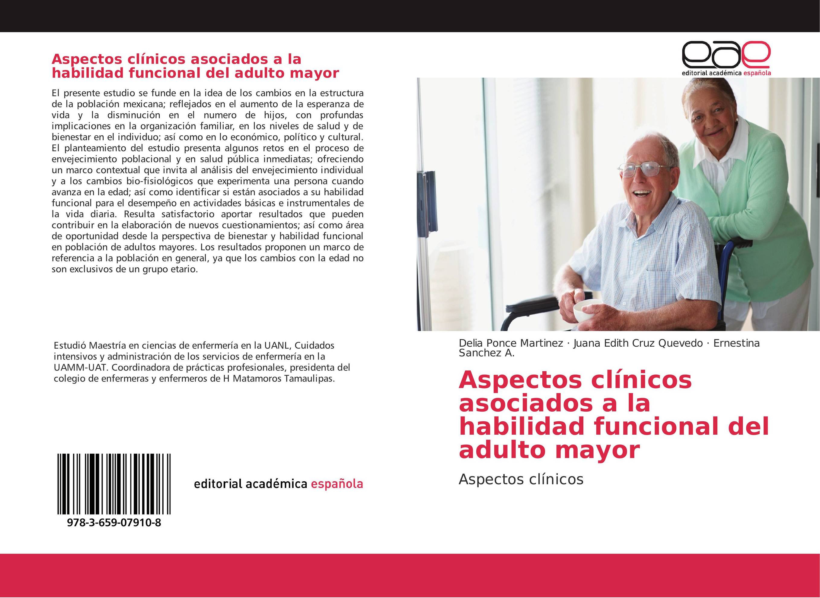 Aspectos clínicos asociados a la habilidad funcional del adulto mayor