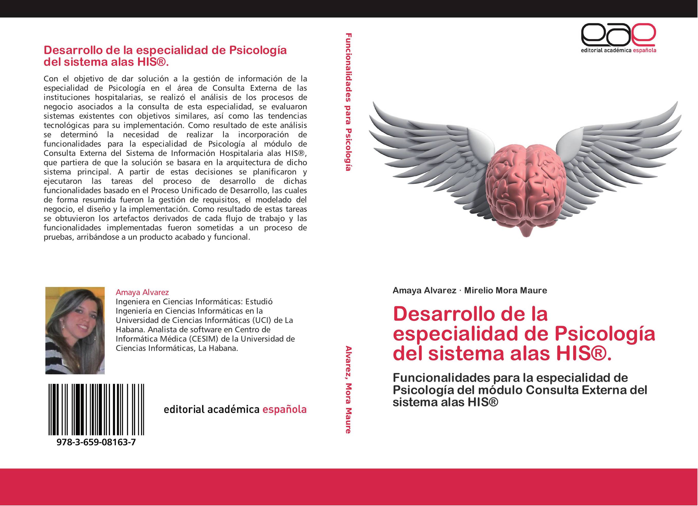 Desarrollo de la especialidad de Psicología del sistema alas HIS®.