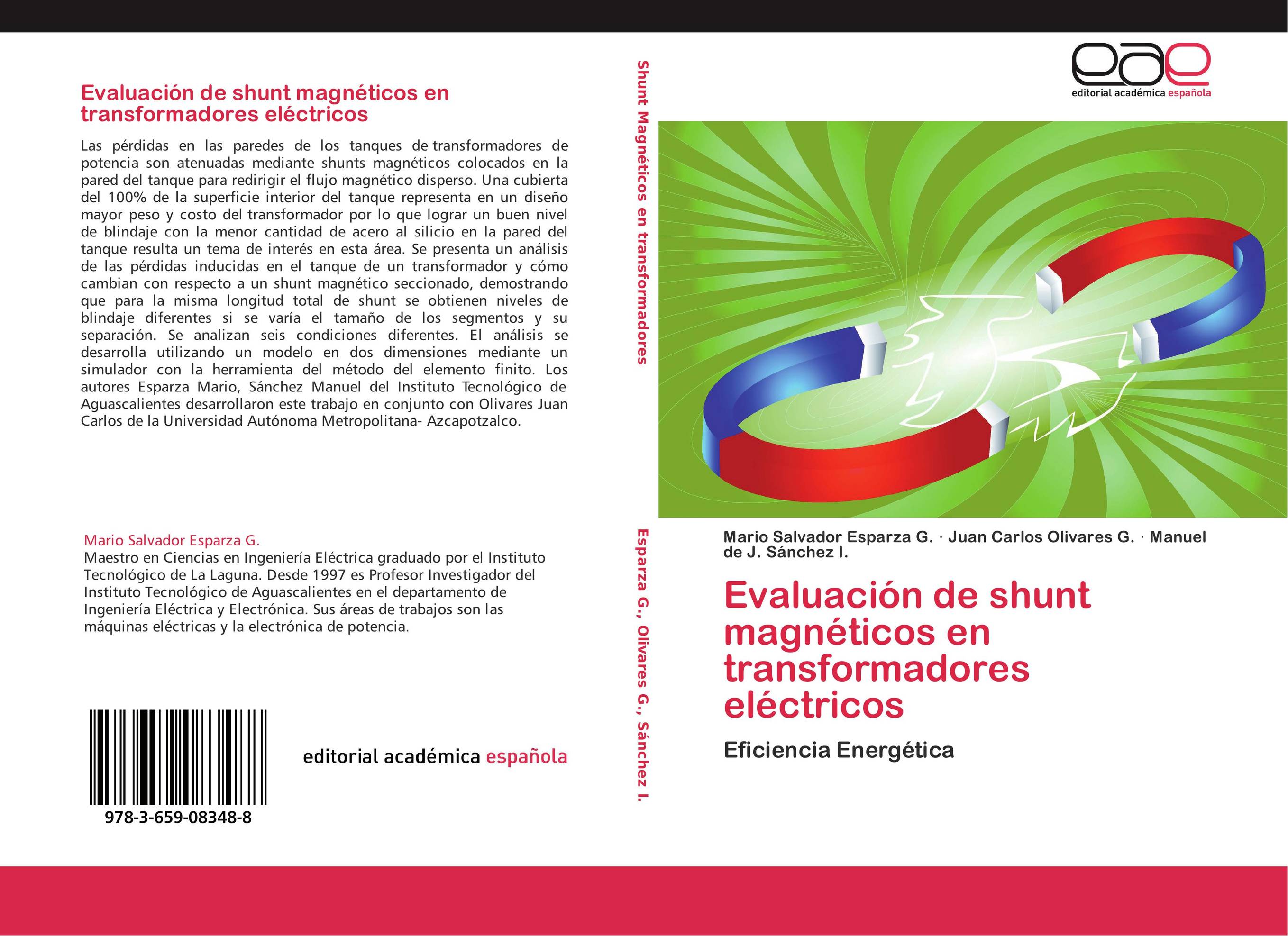 Evaluación de shunt magnéticos en transformadores eléctricos