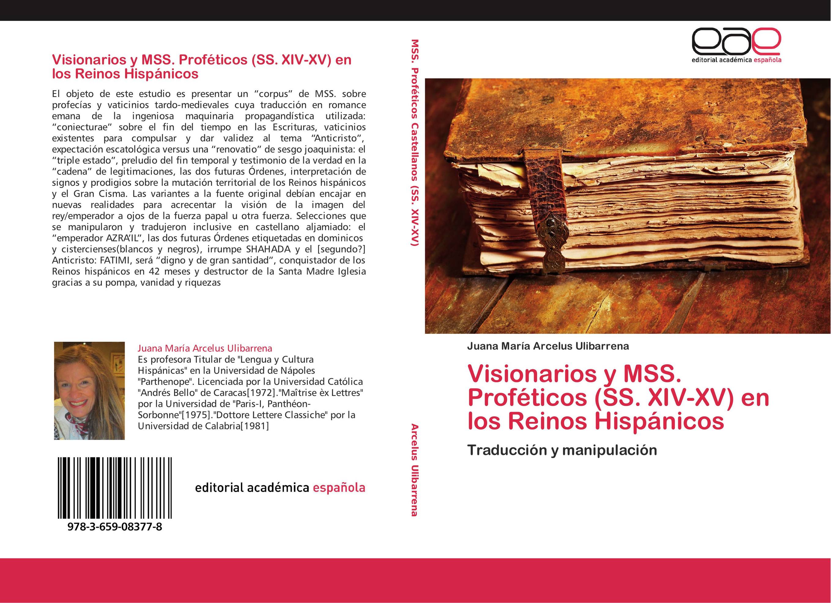 Visionarios y MSS. Proféticos (SS. XIV-XV) en los Reinos Hispánicos