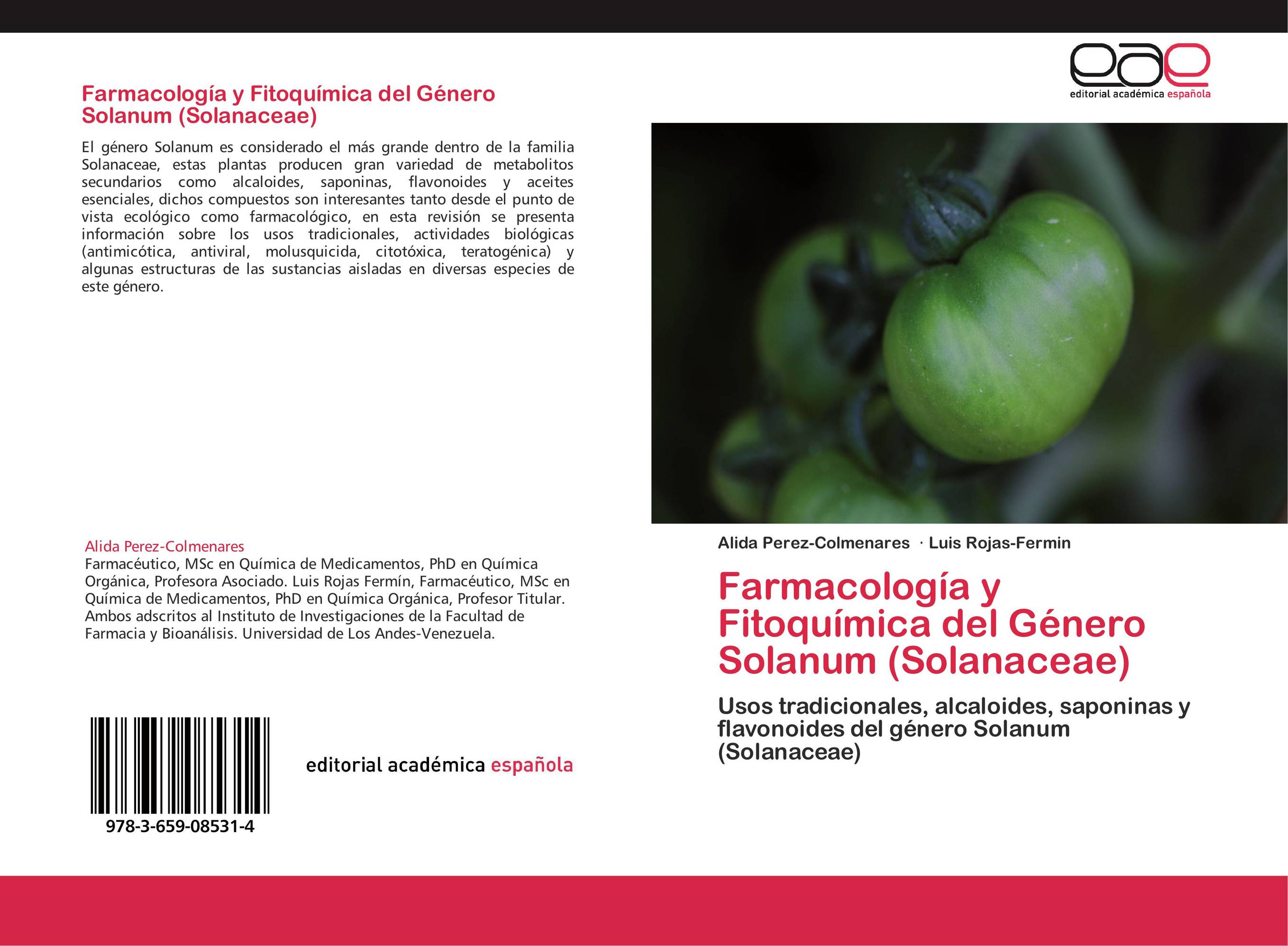 Farmacología y Fitoquímica del Género Solanum (Solanaceae)
