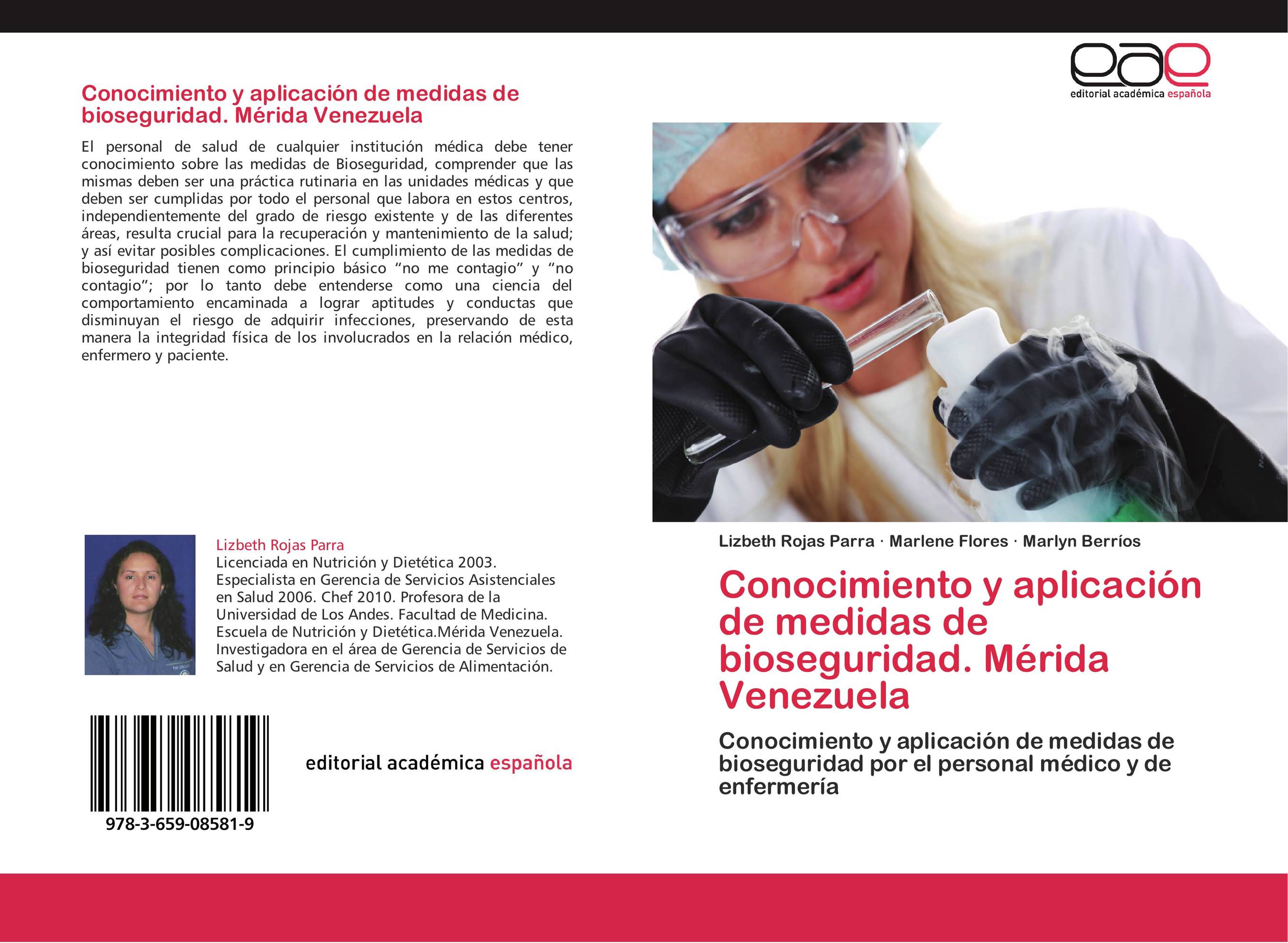 Conocimiento y aplicación de medidas de bioseguridad. Mérida Venezuela
