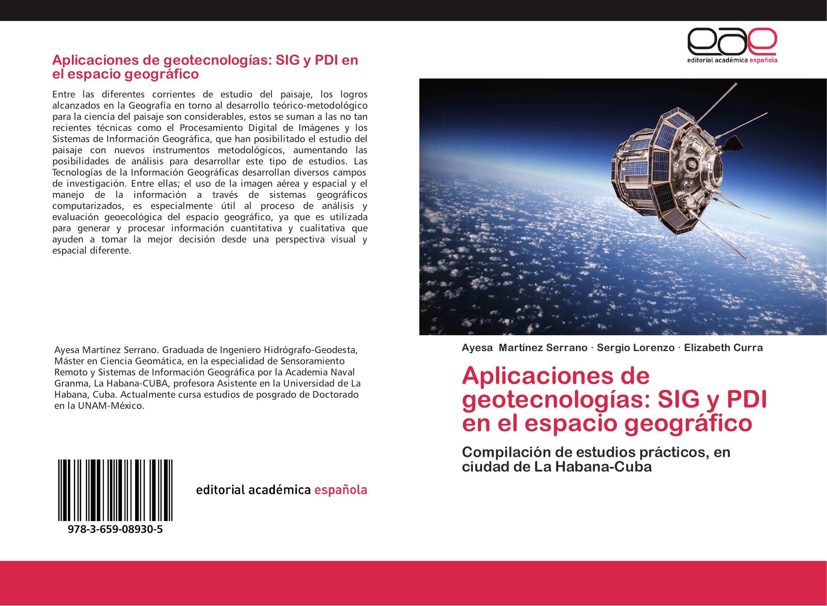 Aplicaciones de geotecnologías: SIG y PDI en el espacio geográfico