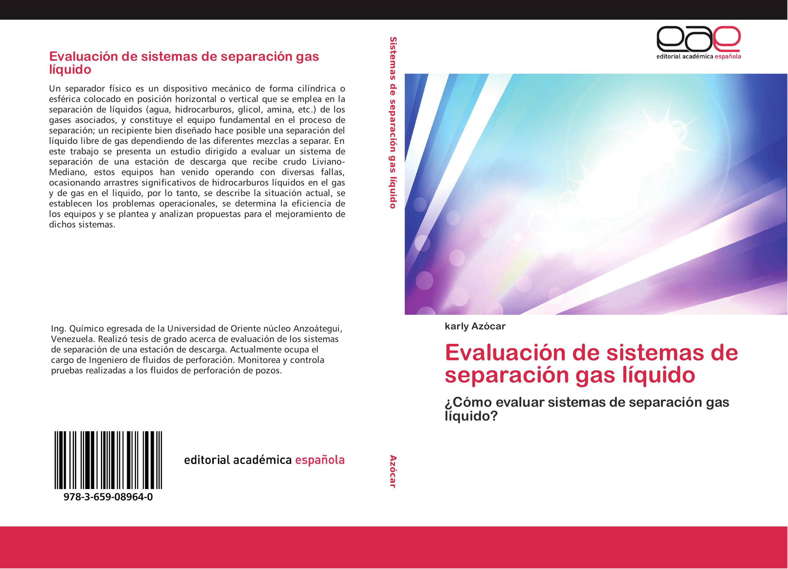 Evaluación de sistemas de separación gas líquido