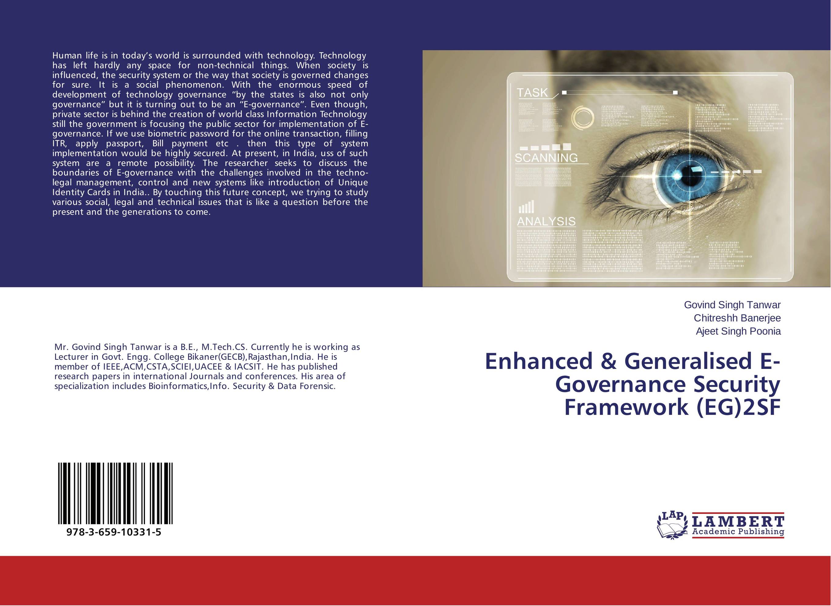 Enhanced &amp;amp; Generalised E-Governance Security Framework (EG)2SF..
