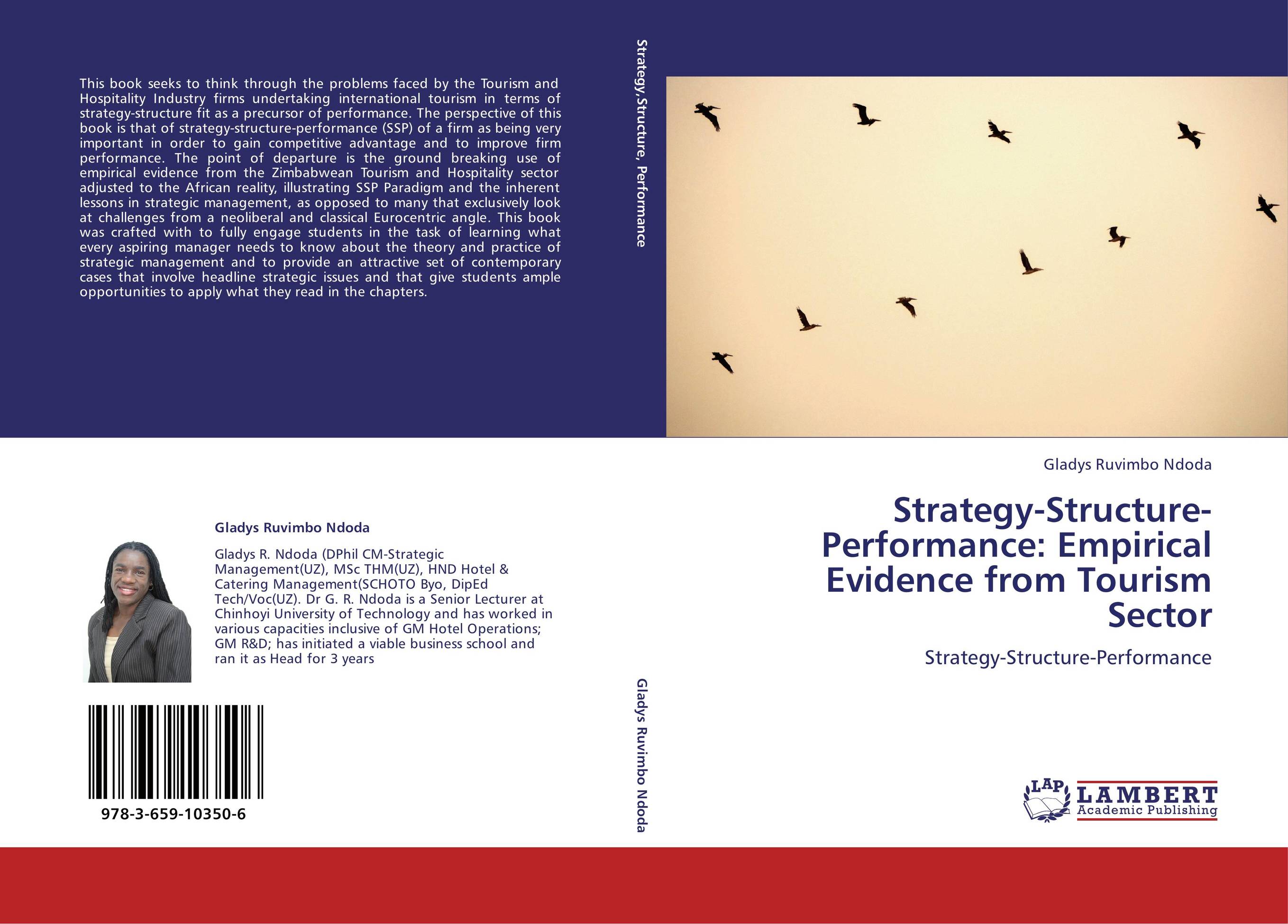 Strategy-Structure-Performance: Empirical Evidence from Tourism Sector. Strategy-Structure-Performance.