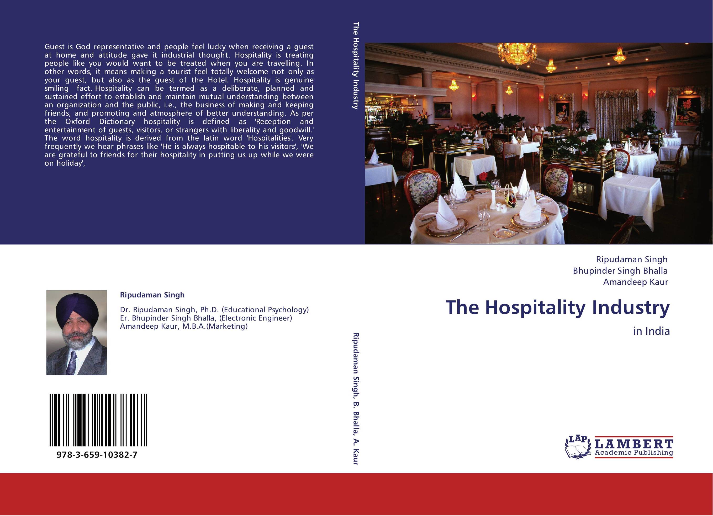 The Hospitality Industry. In India.